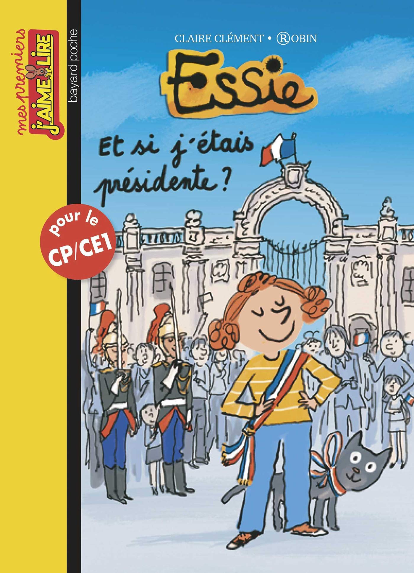 Essie, Tome 18: Et si j'étais présidente ? 9782747067508
