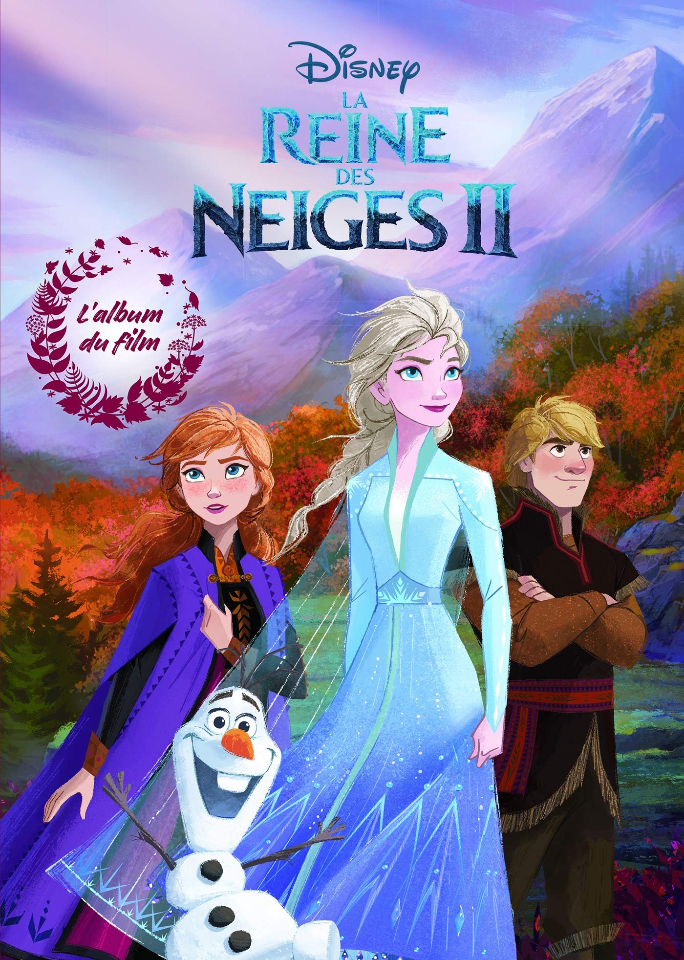 REINE DES NEIGES 2 - L'Album du film - Disney: L'album du film 9782017095057