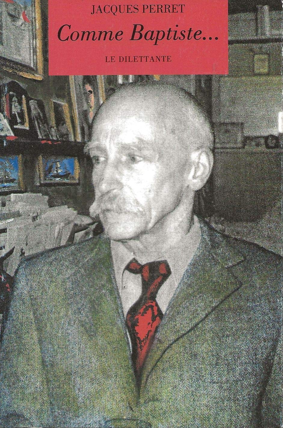 Comme Baptiste... ou les tranquillisants à travers les âges 9782905344571