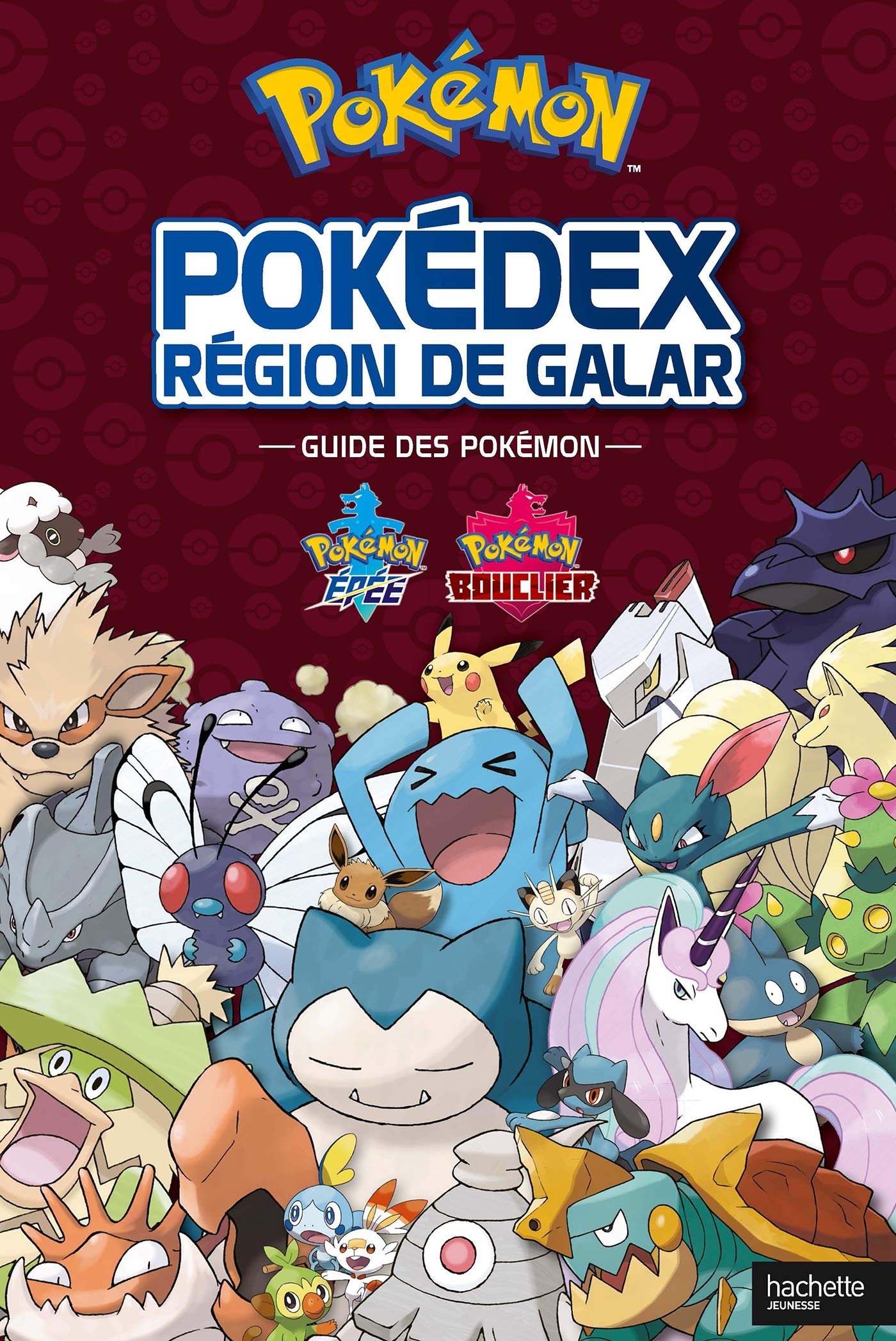 Pokémon - Guide Officiel Galar - Pokédex 9782017063278