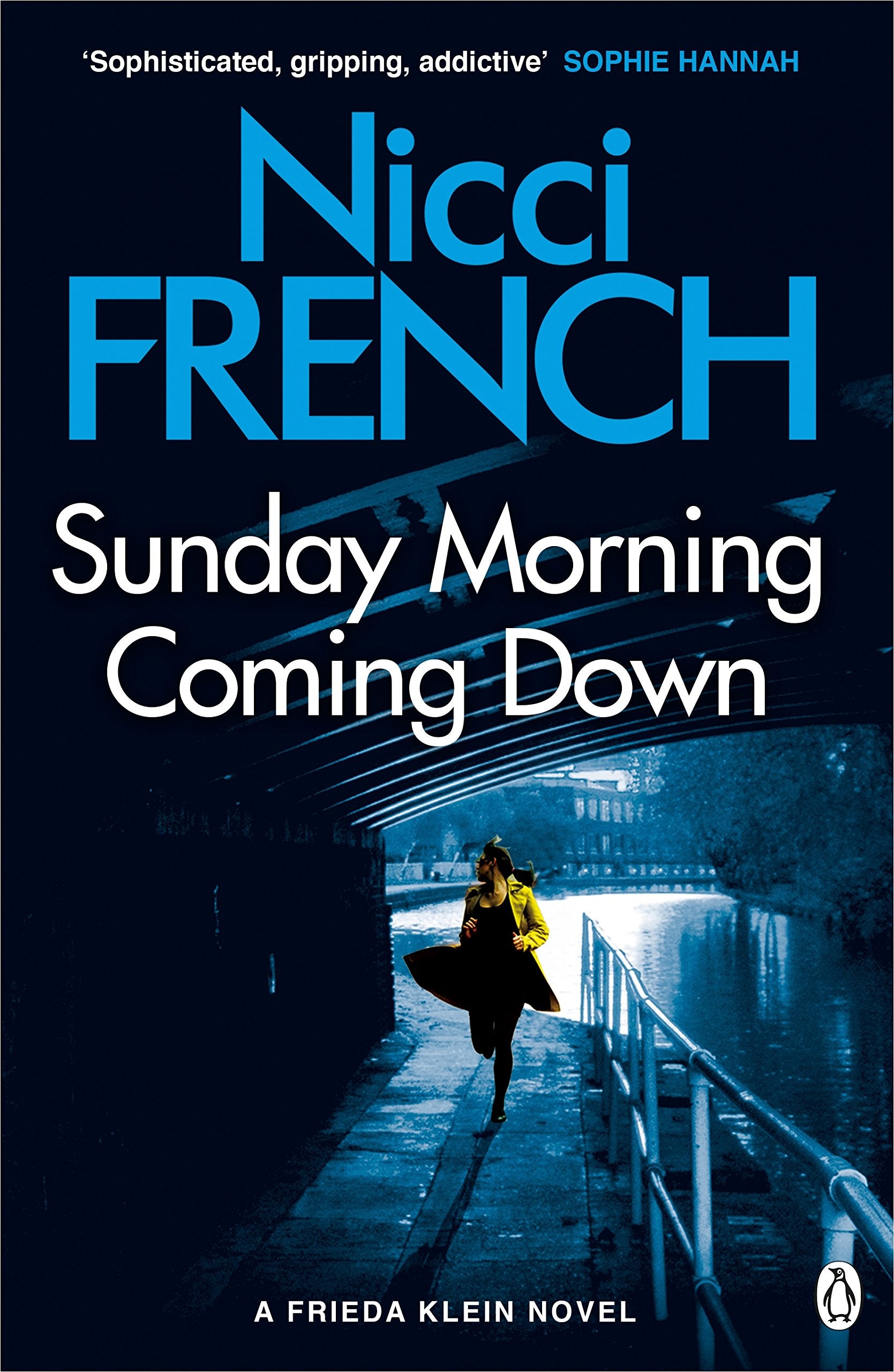 Sunday Morning Coming Down: A Frieda Klein Novel (7) 9781405936552