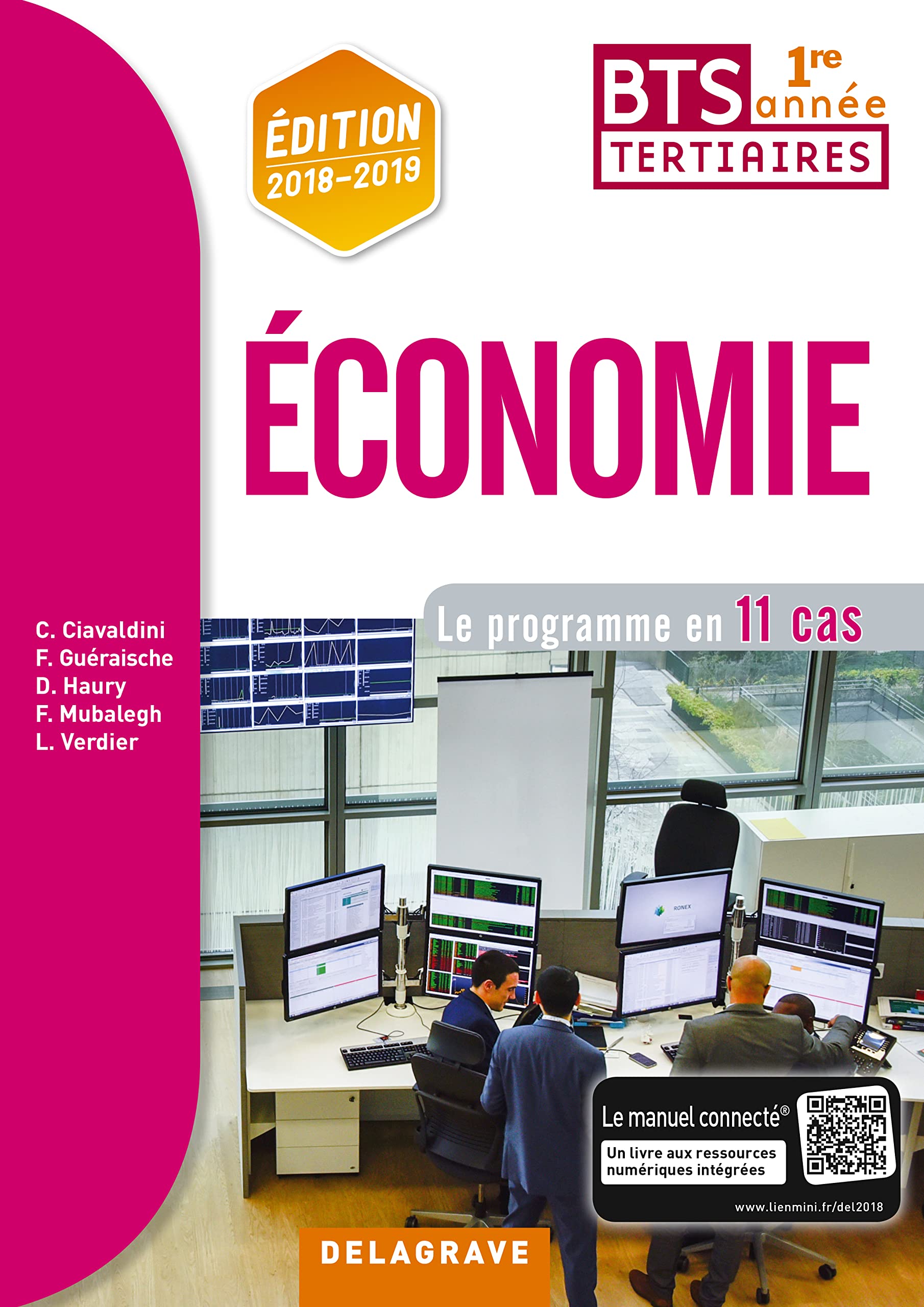 Économie 1re année BTS (2018) - Pochette élève: Le programme en 11 cas 9782206204864