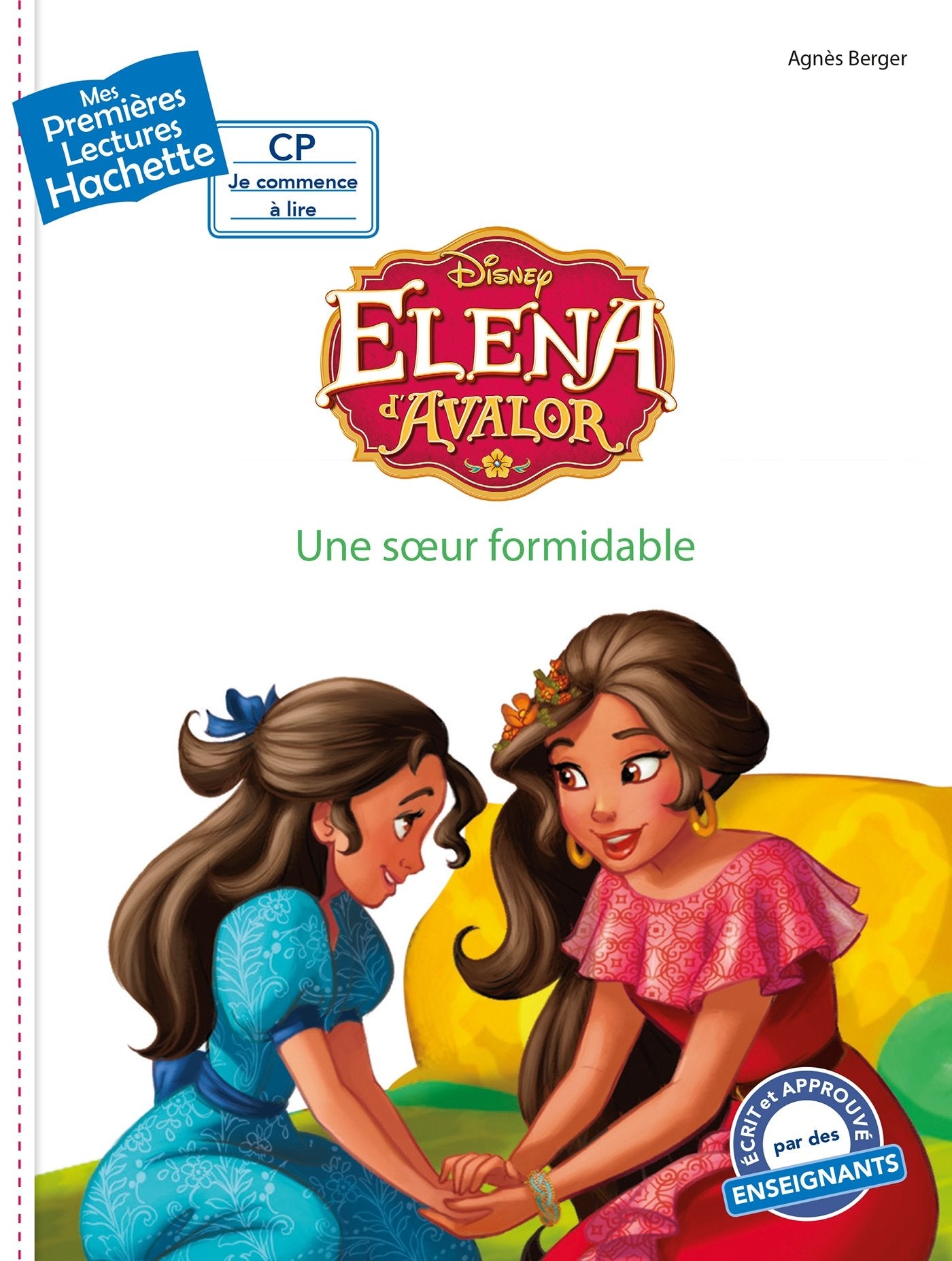 Eléna d'Avalor: Une soeur formidable 9782017023364