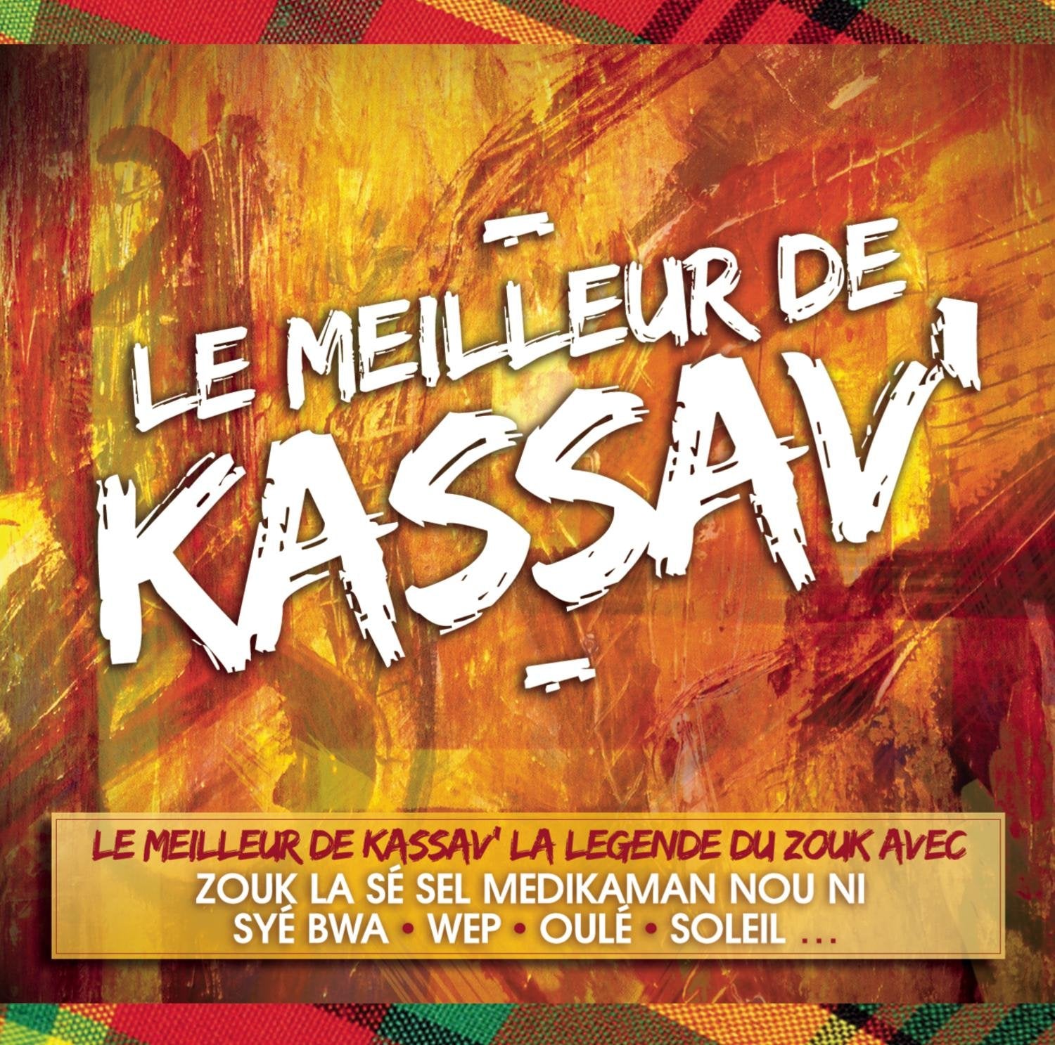 Le Meilleur de Kassav' 0887254477129