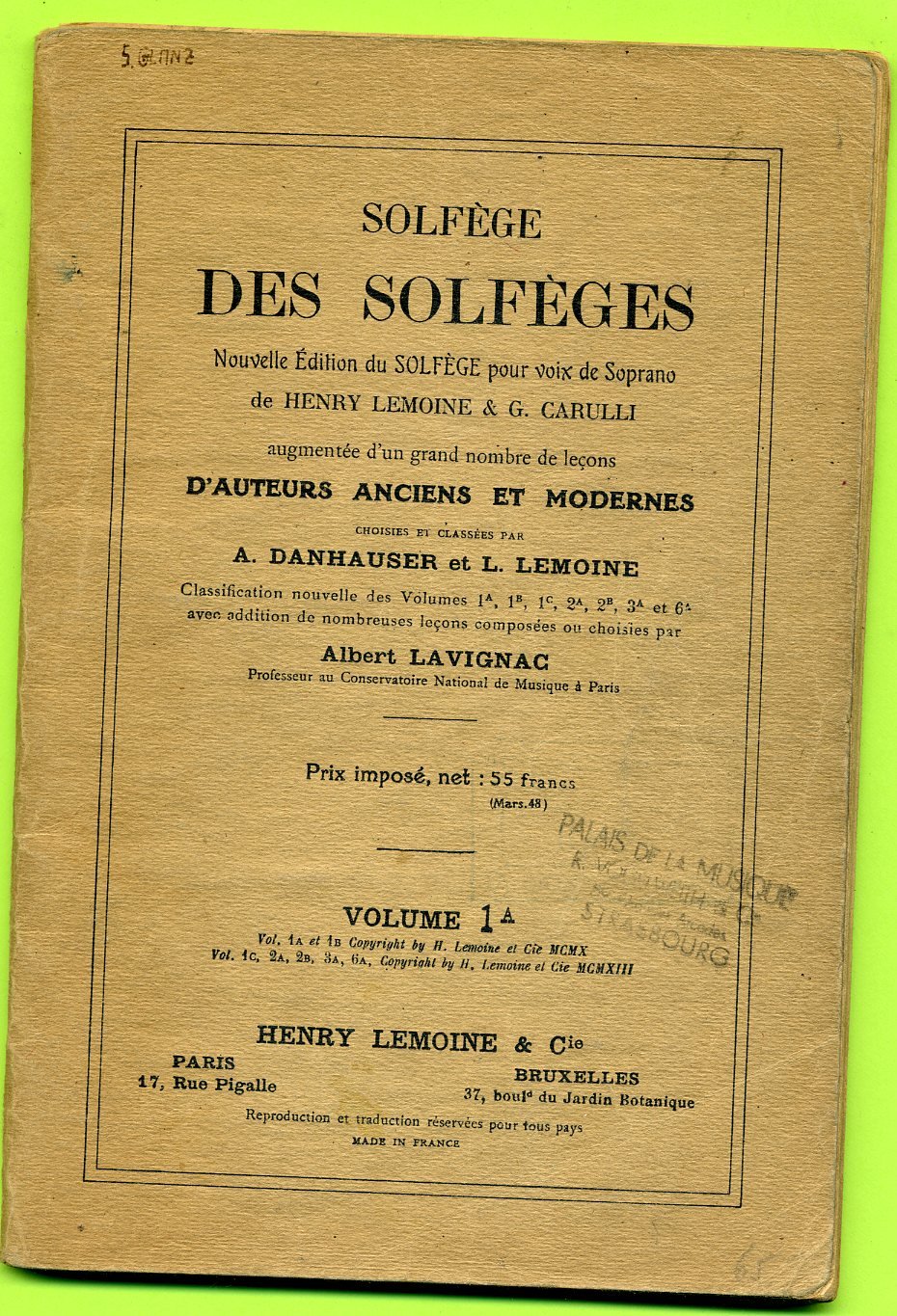 Solfège des solfèges. nouvelle édition du solfège pour voix de soprano de h. lemoine t g. carulli. 