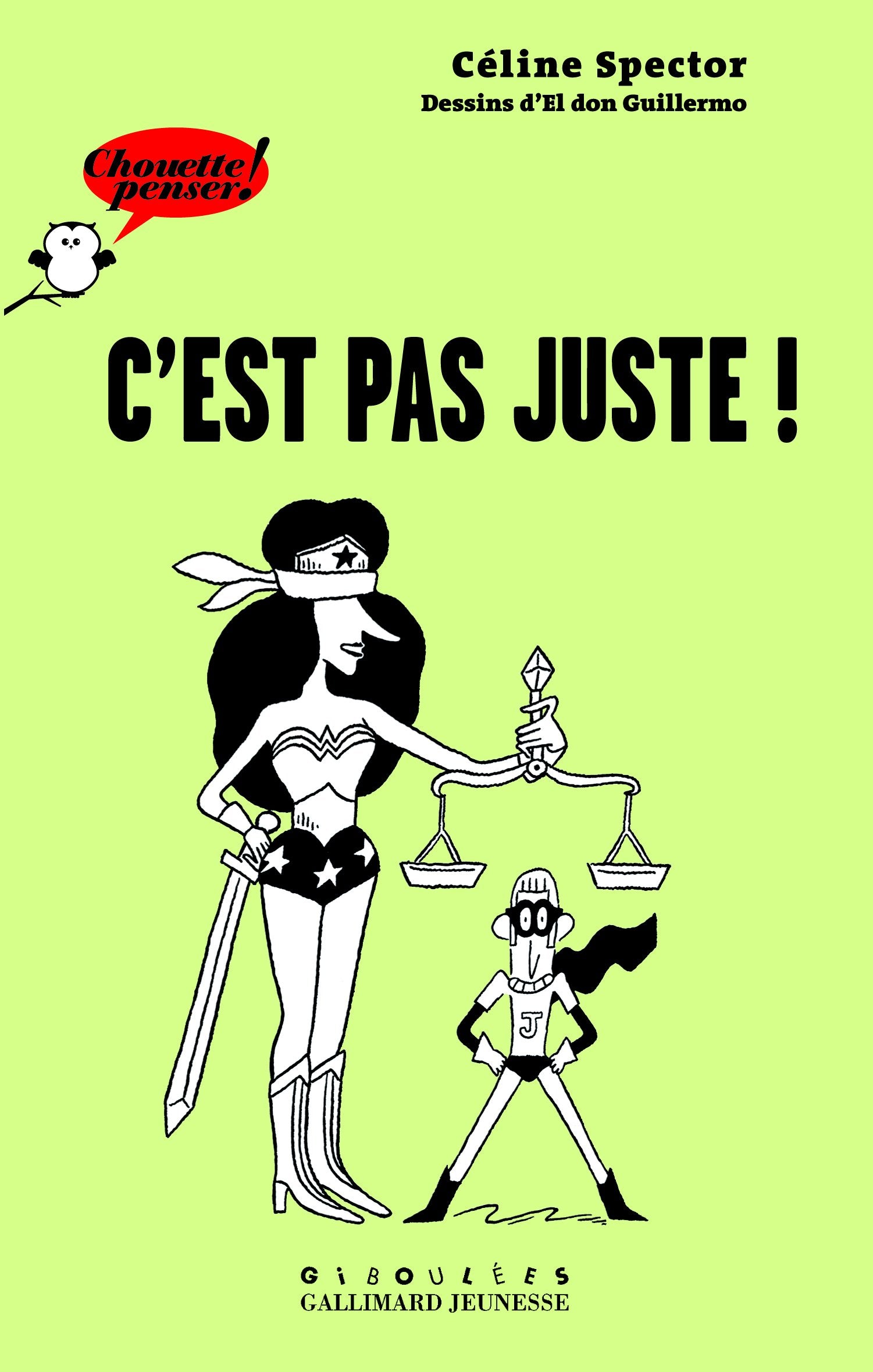 C'est pas juste ! 9782070626823