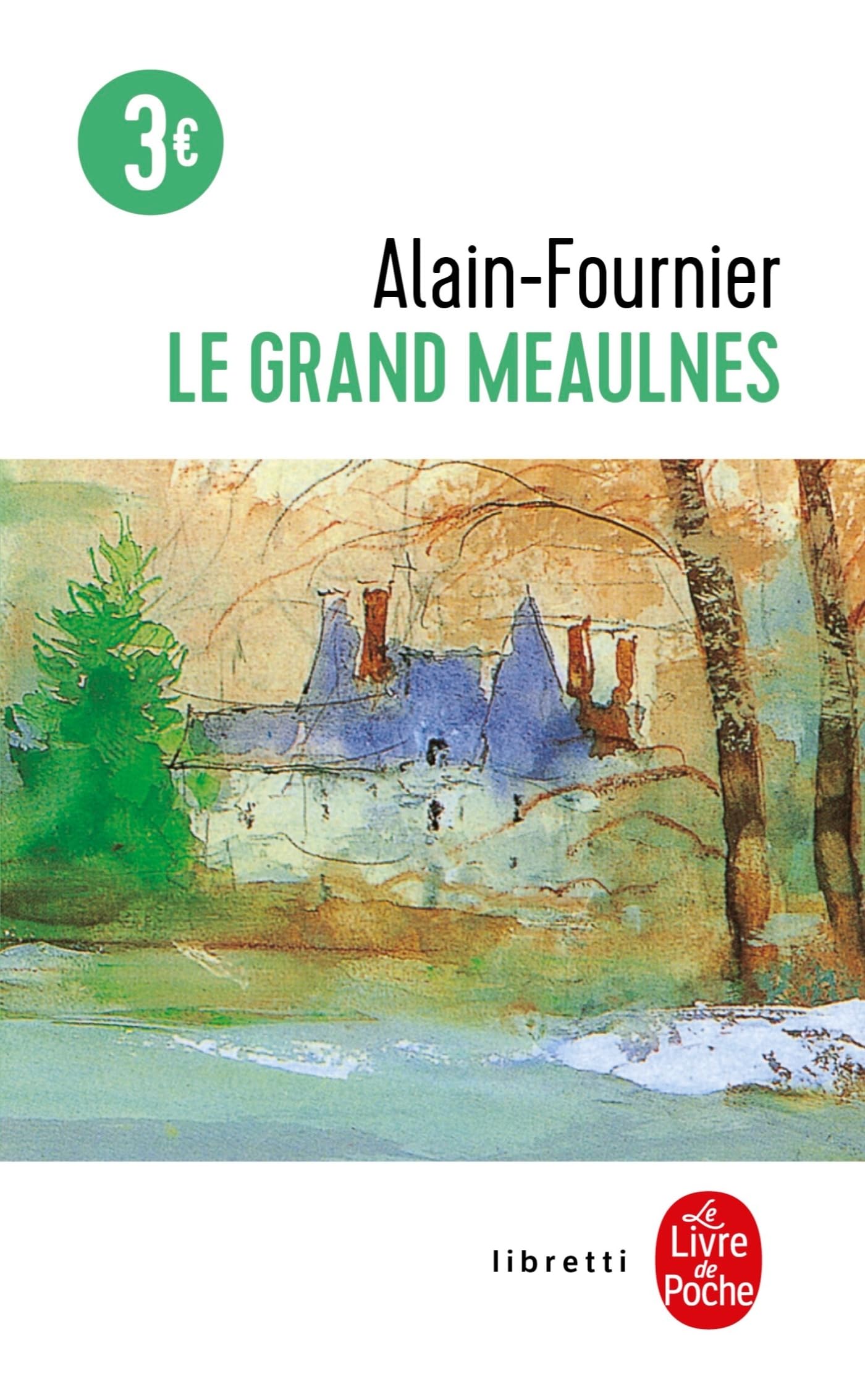 Le Grand Meaulnes - Edition Collège 9782253088899