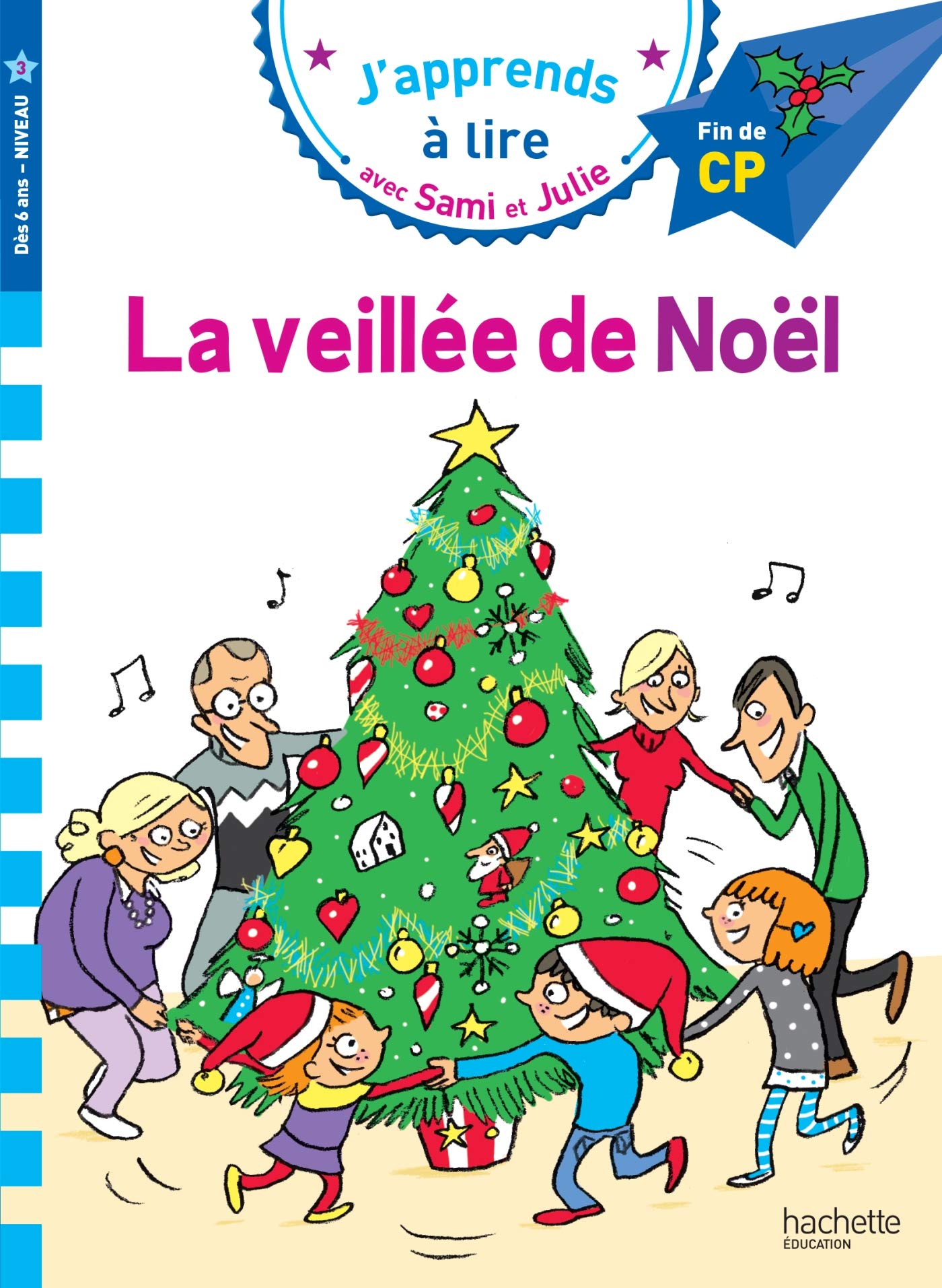 Sami et Julie CP niveau 3 La veillée de Noël 9782017873785