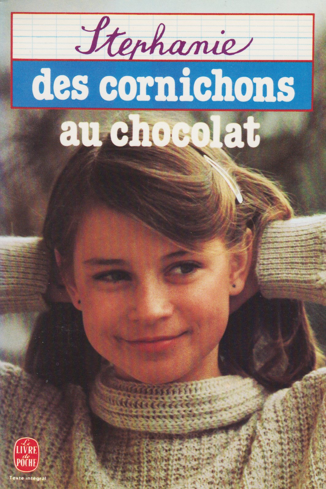 Des cornichons au chocolat 9782253034674