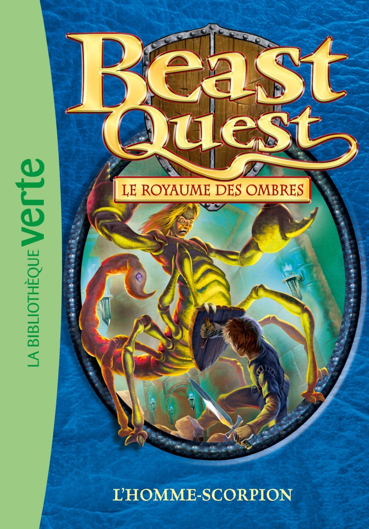 Beast Quest 20 - L'homme-scorpion 9782012026407