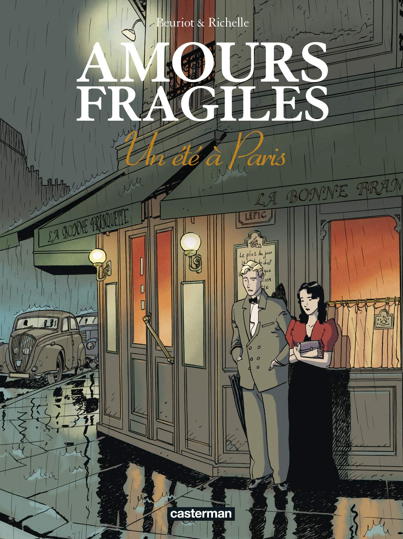 Amours fragiles: Un été à Paris (2) 9782203389342