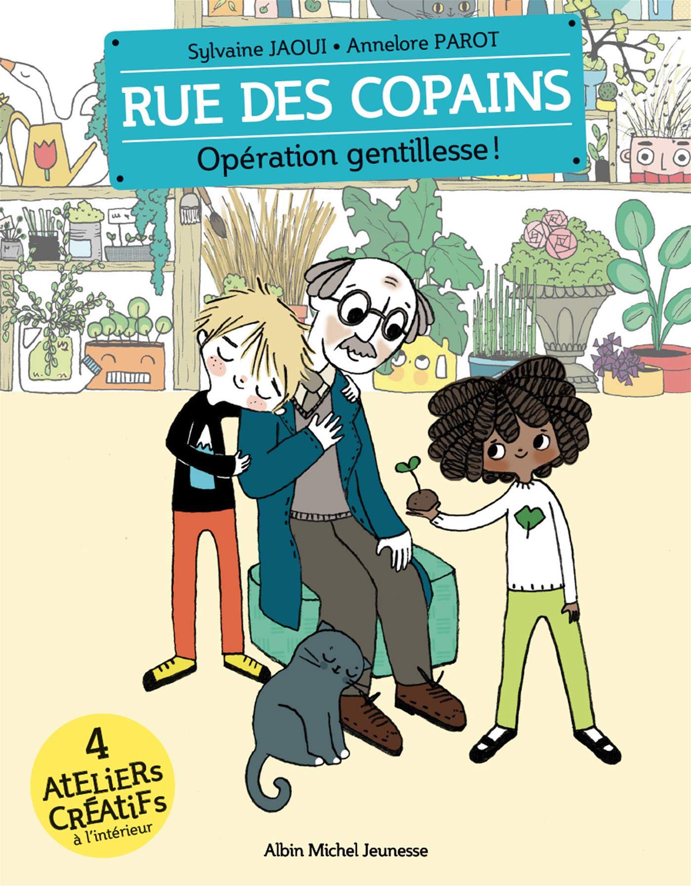 Rue des copains - tome 9 : opération gentillesse 9782226437389