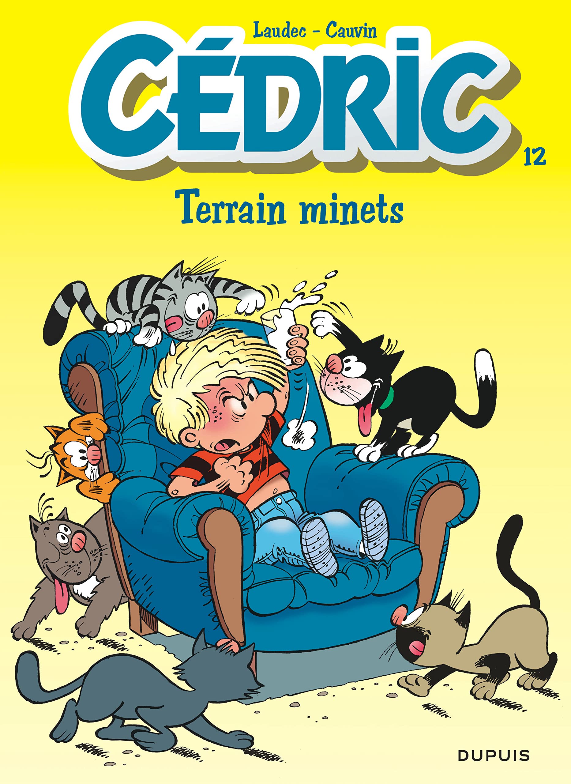 Cédric, tome 12 : Terrain minets 9782800125961