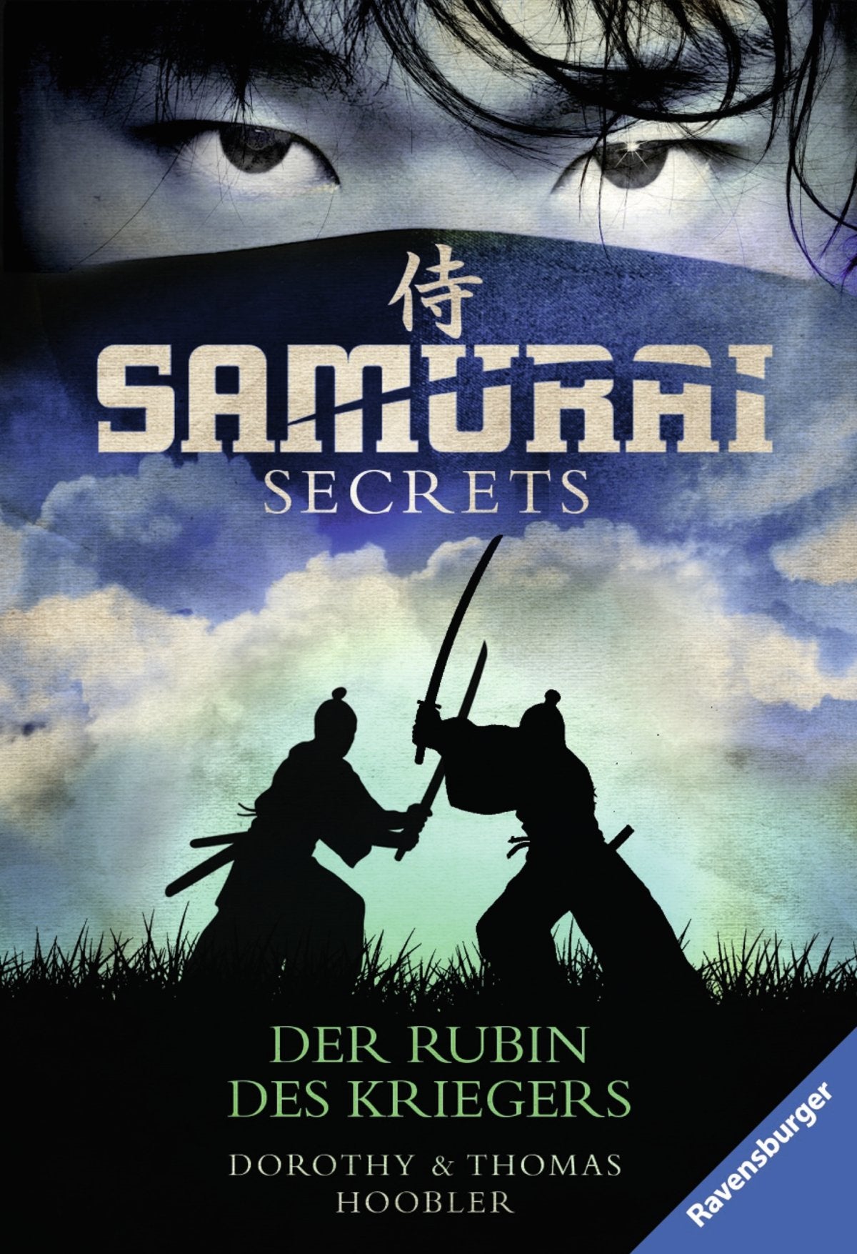 Samurai Secrets 1: Der Rubin des Kriegers 9783473584789