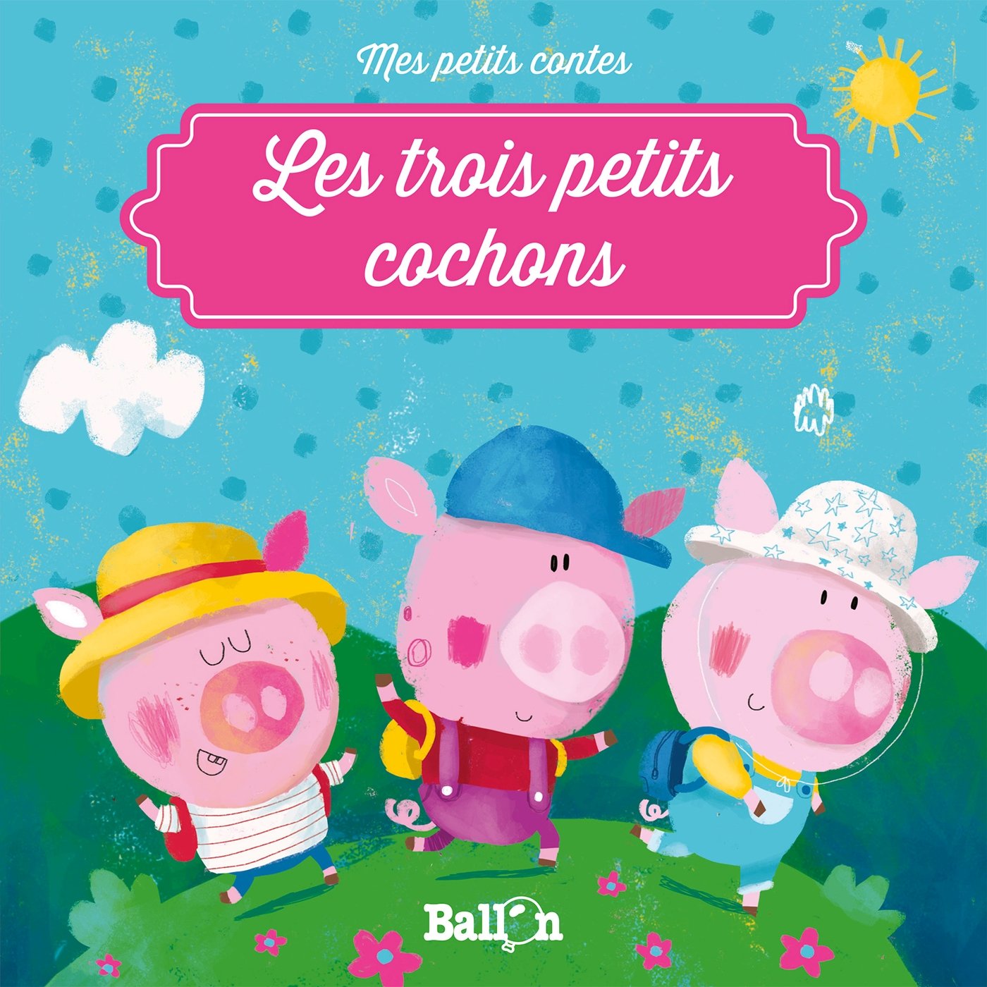 Les trois petits cochons 9789037499452