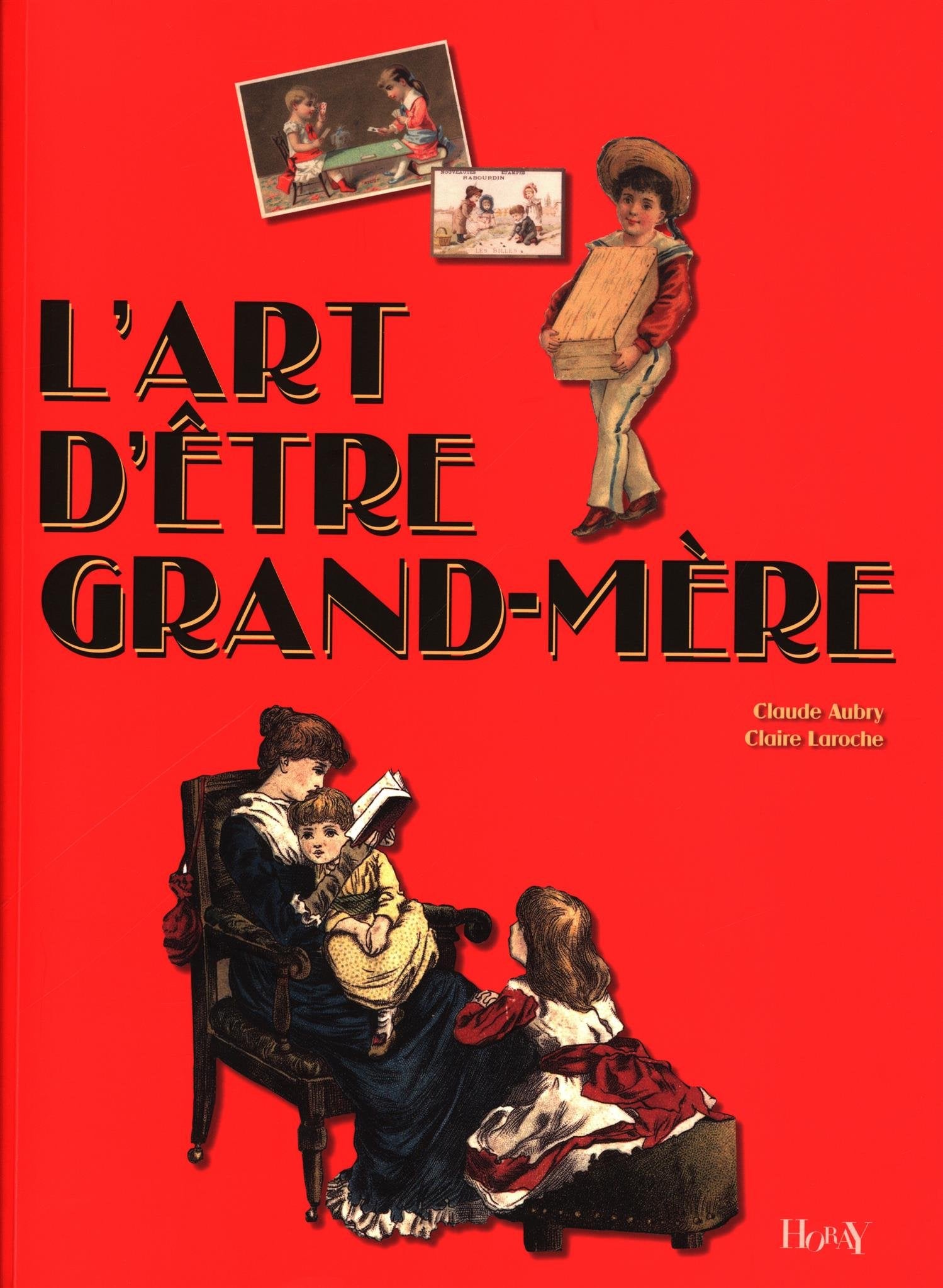 L'Art d'être grand-mère 9782705805111