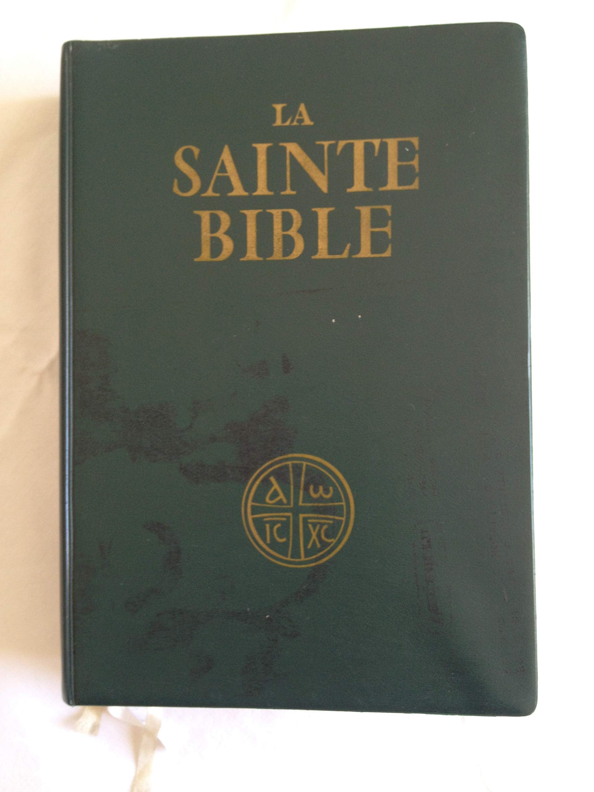 La Sainte Bible : Traduite en français sous la direction de l'Ecole biblique de Jérusalem 