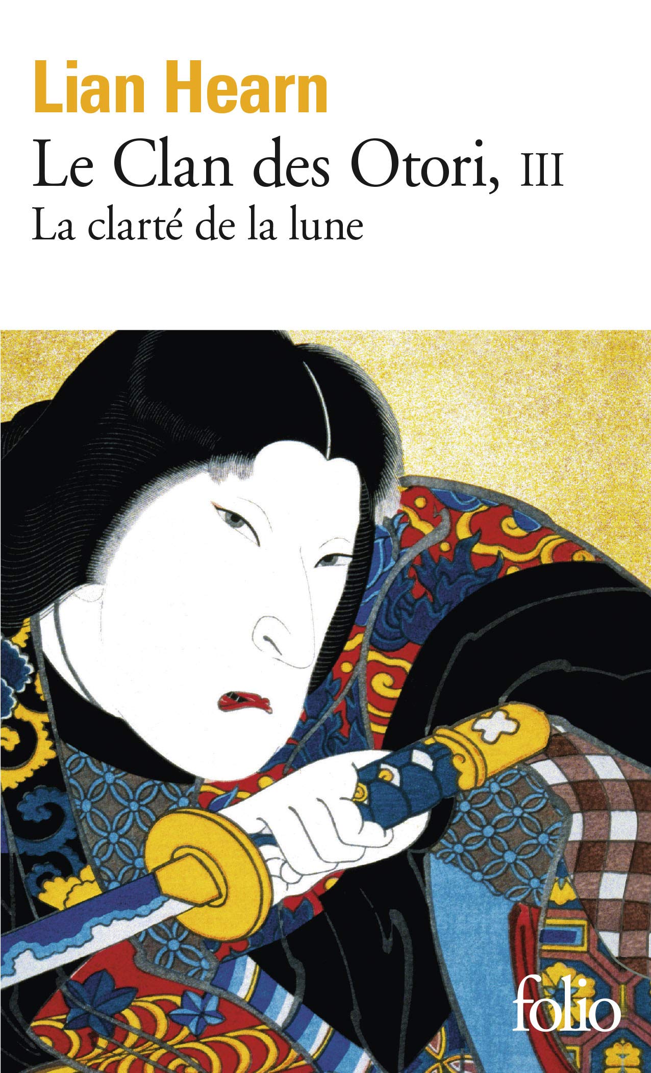 Le Clan des Otori (Tome 3-La Clarté de la lune) 9782070426553