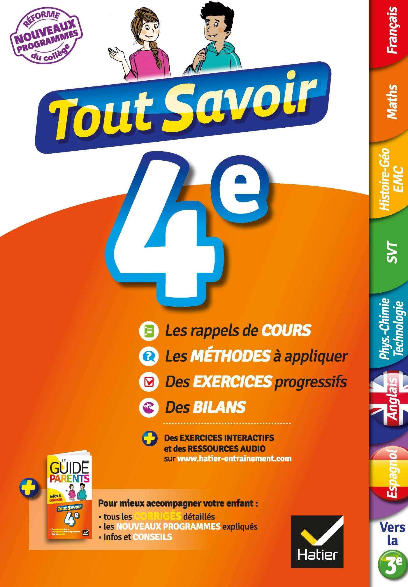 Tout savoir 4e Nouveau programme - Tout en un: pour réviser dans toutes les matières 9782218997808