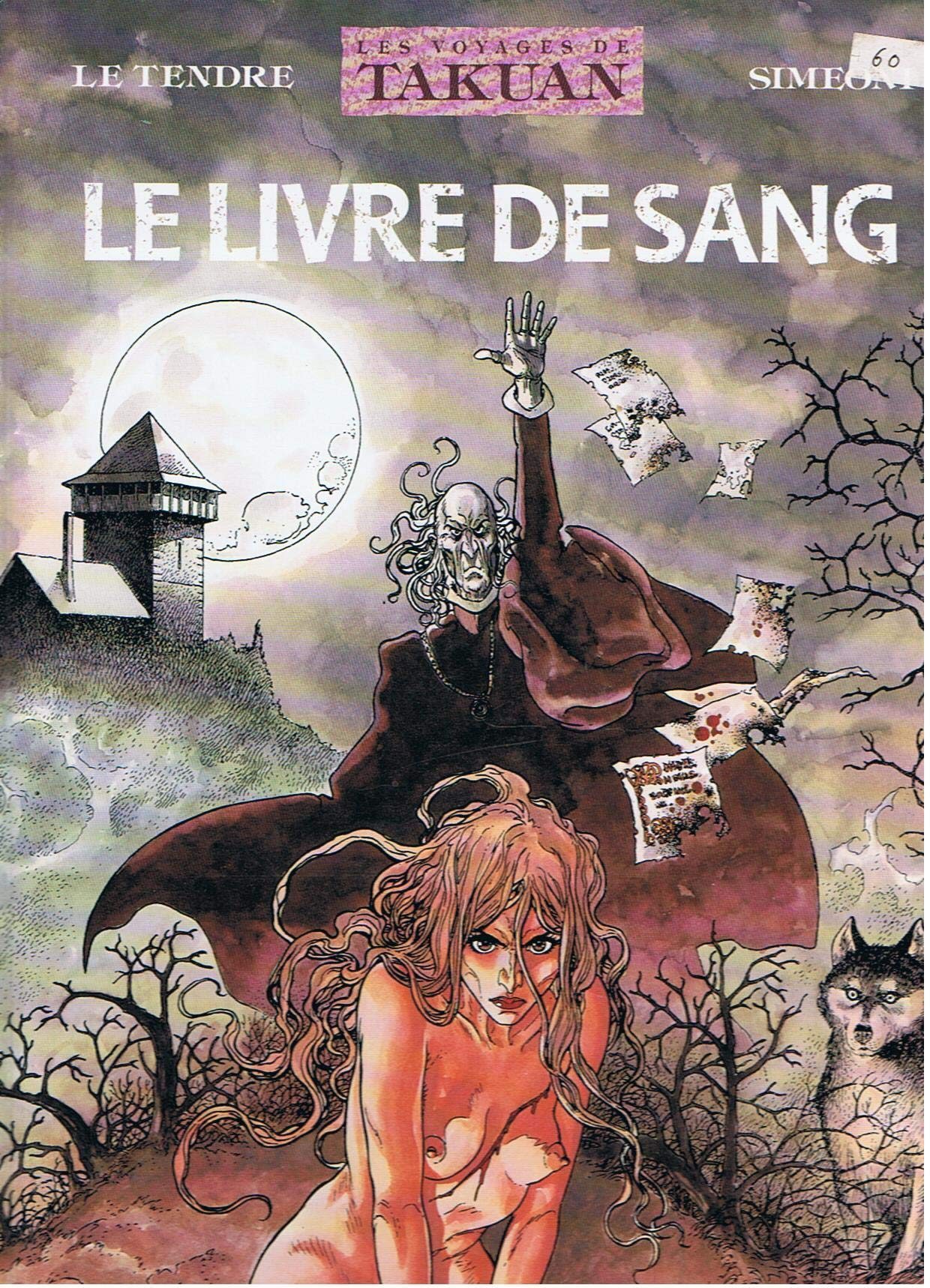 VOYAGES DE TAKUAN T02 LE LIVRE DE SANG 9782906187665