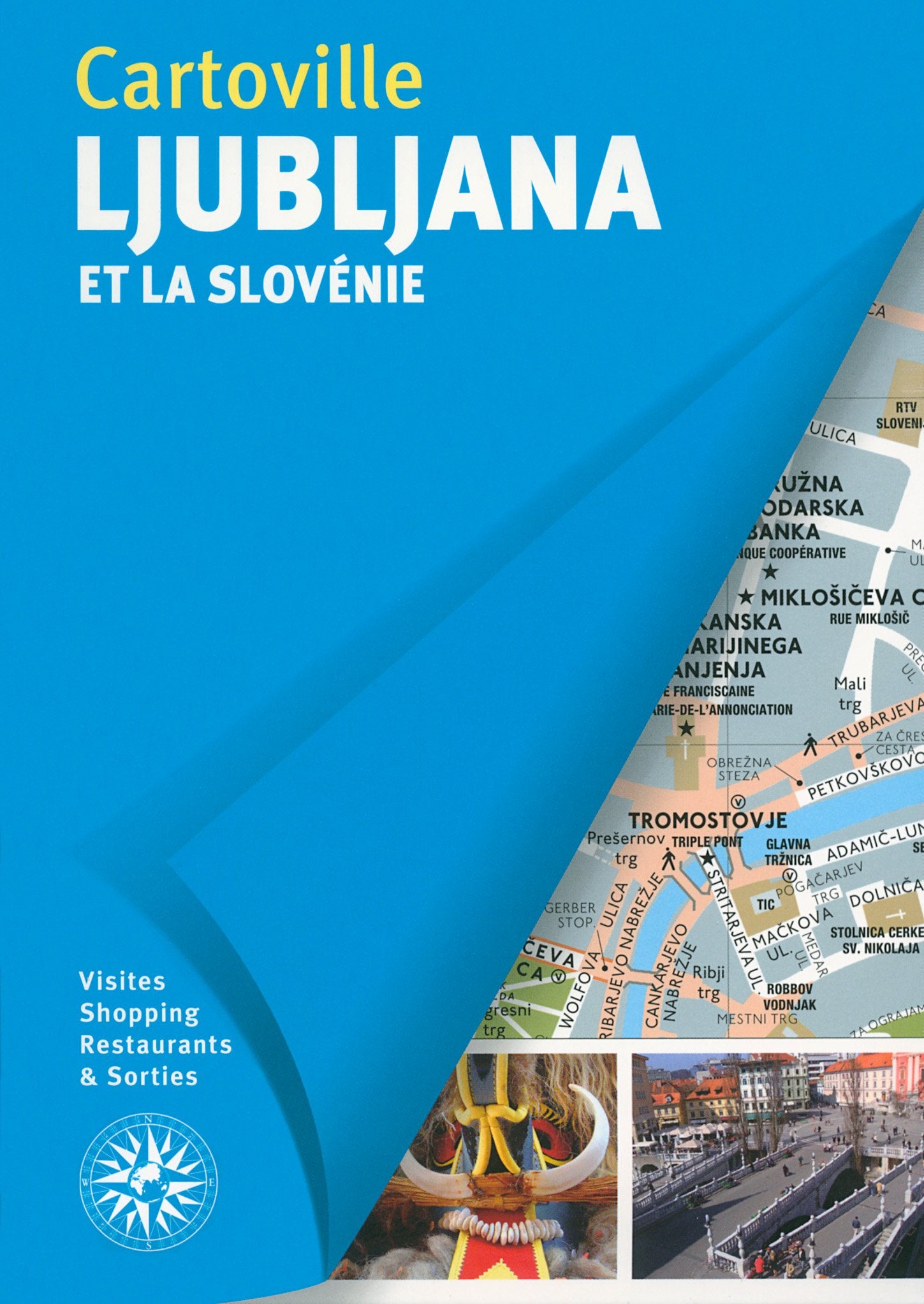 Ljubljana et la Slovénie 9782742442928