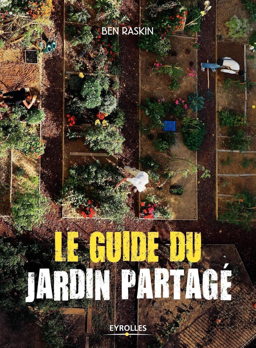 Le guide du jardin partagé 9782212674729