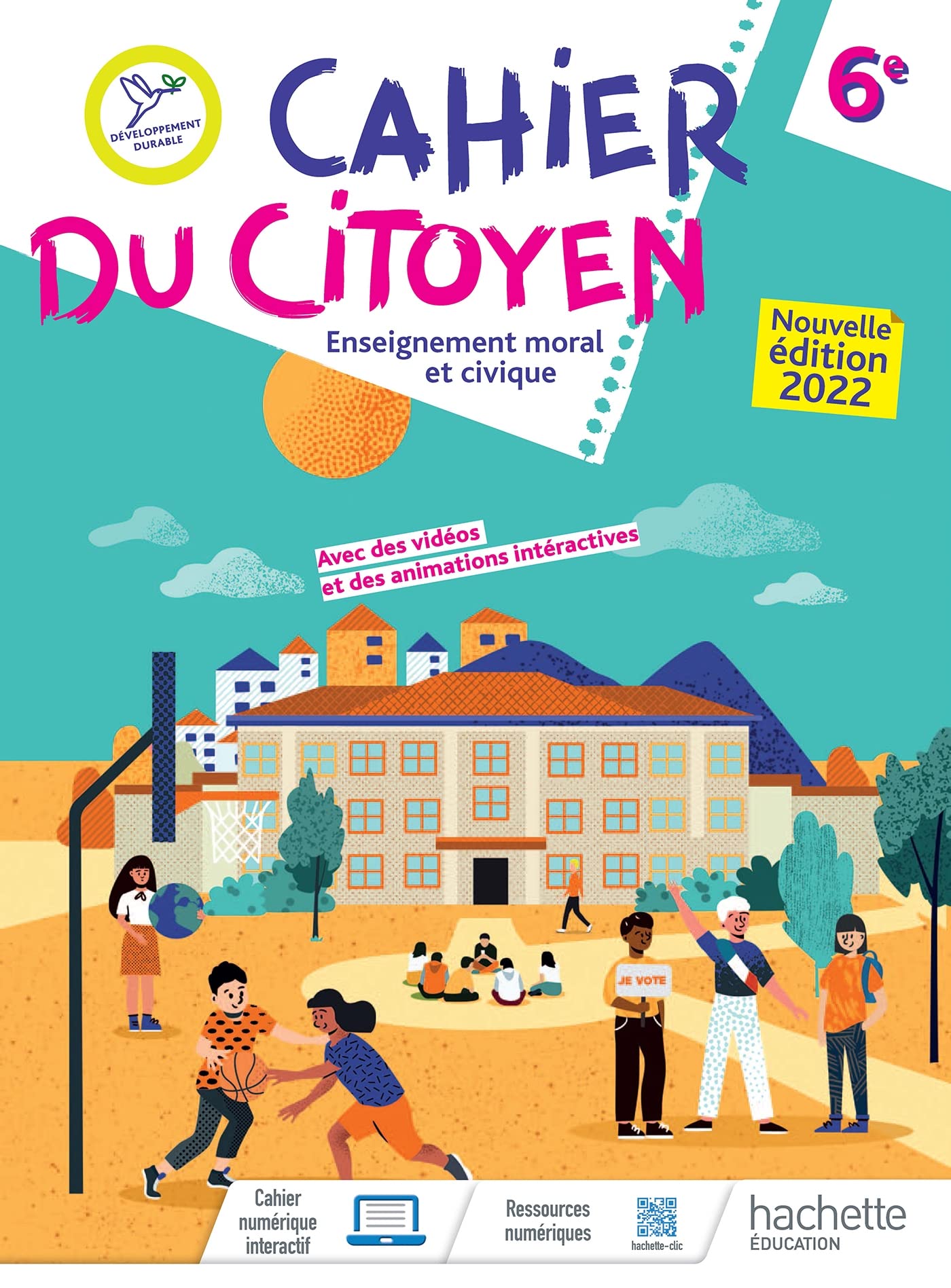 Cahier du citoyen Enseignement moral et civique 6e - Ed. 2022 9782017066996