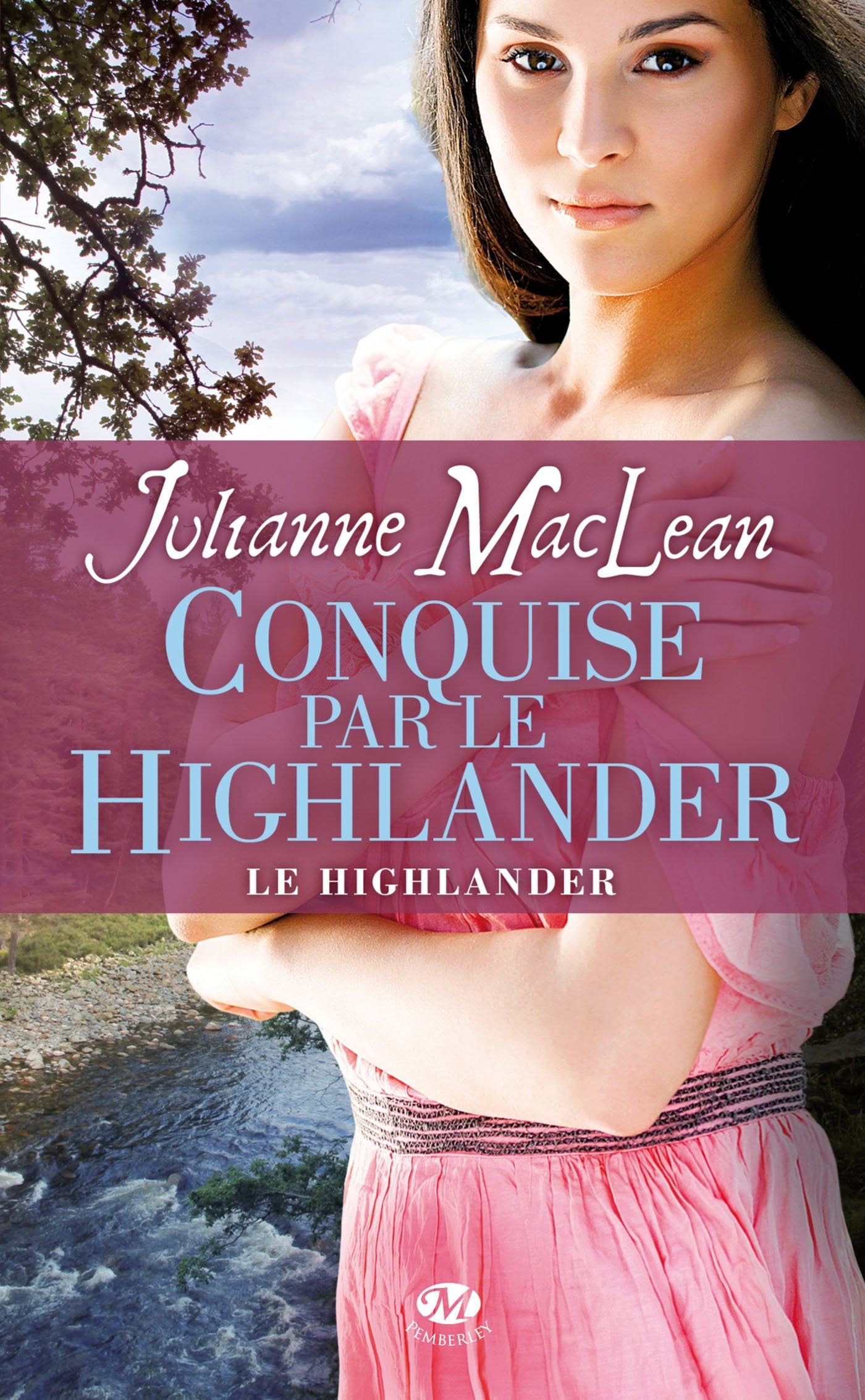 Le Highlander, Tome 2: Conquise par le Highlander 9782811208523