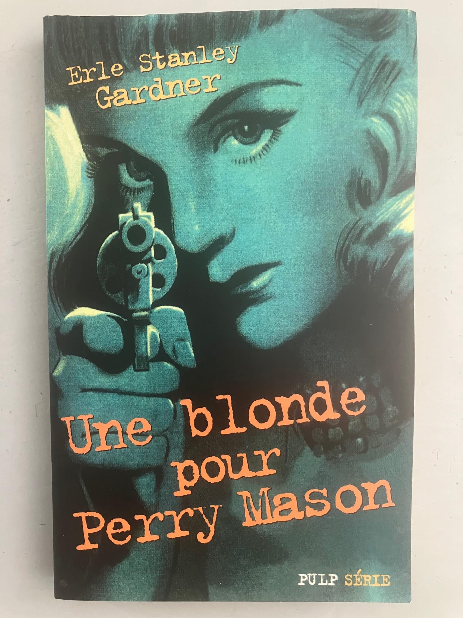 Une blonde pour Perry Mason 9782702495995