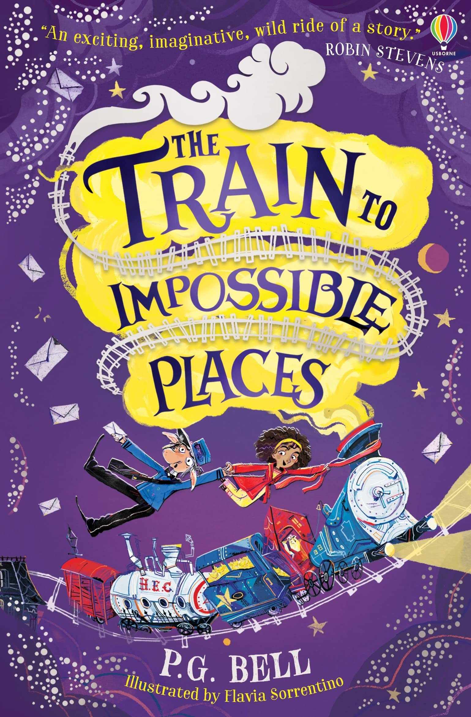 The Train to Impossible Places (Train to Impossible Places #1) (Train to Impossible Places Adventures) 9781474957410