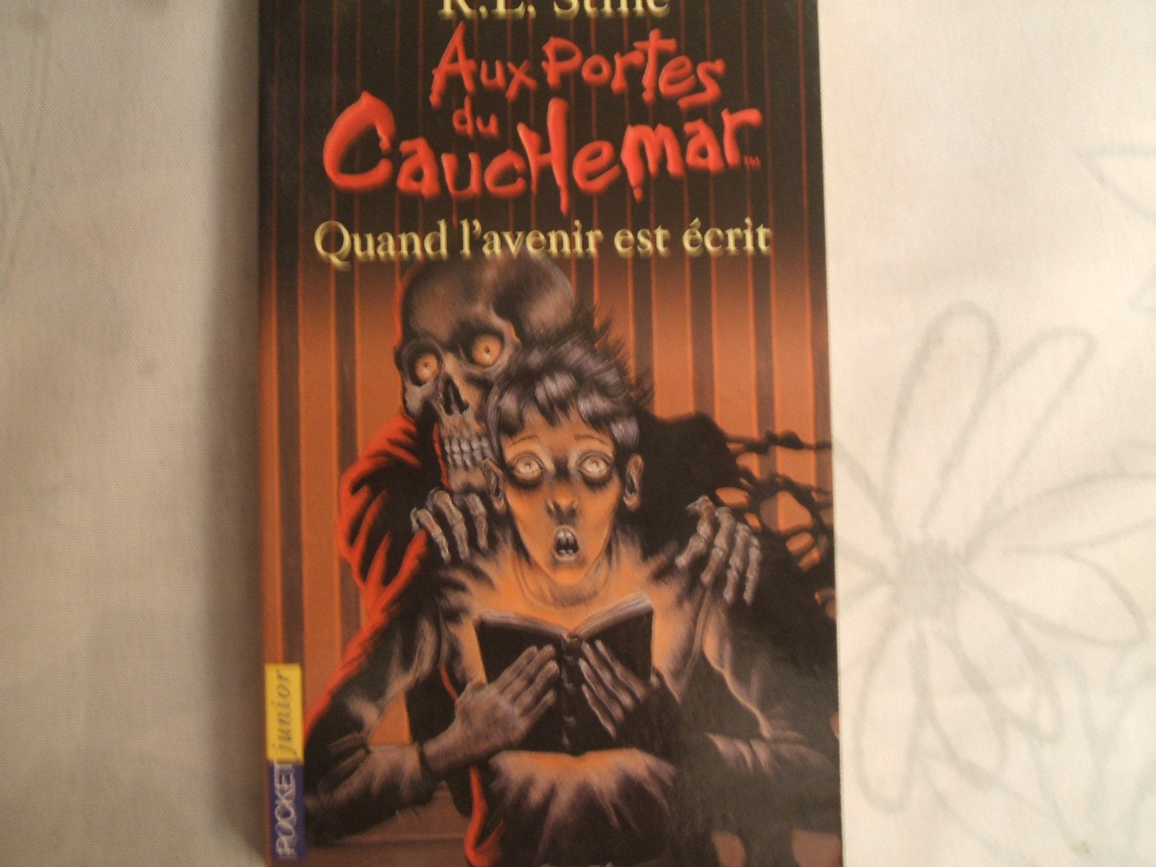 Aux portes du cauchemar, tome 5 : Quand l'avenir est écrit 9782266114745