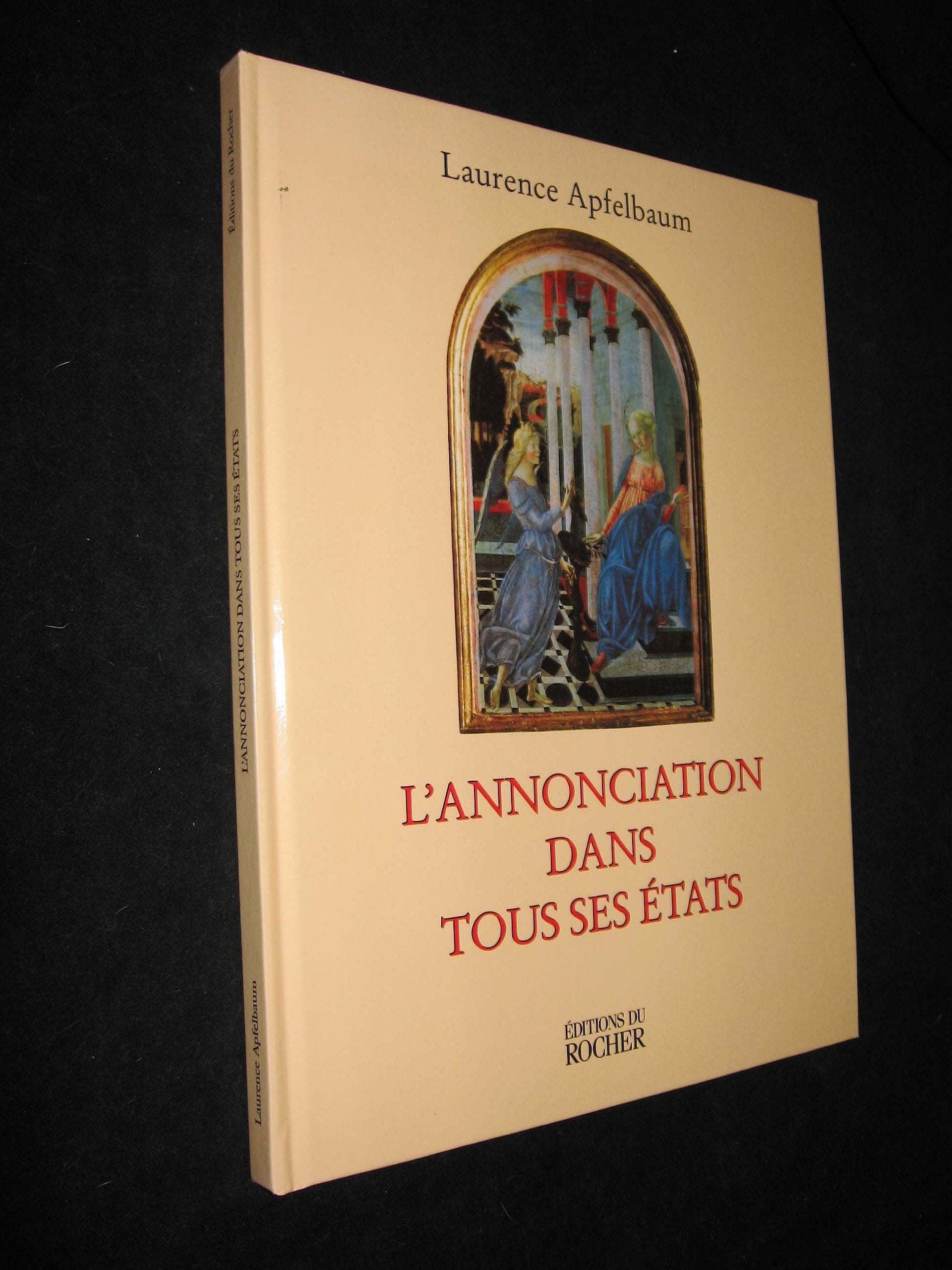 L'Annonciation dans tous ses états 9782268034348