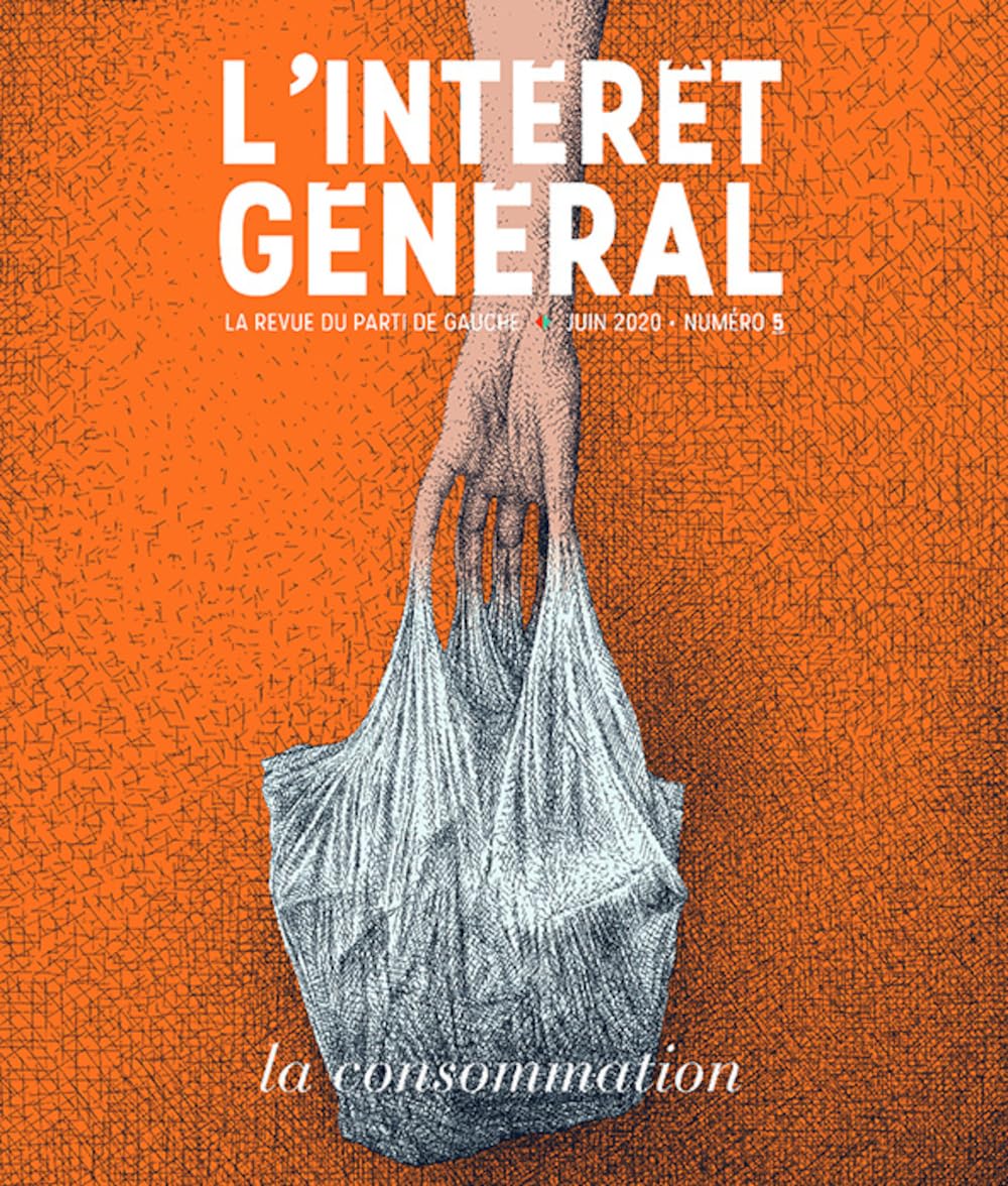 L'intérêt général n° 5 : La consommation 9782365122603