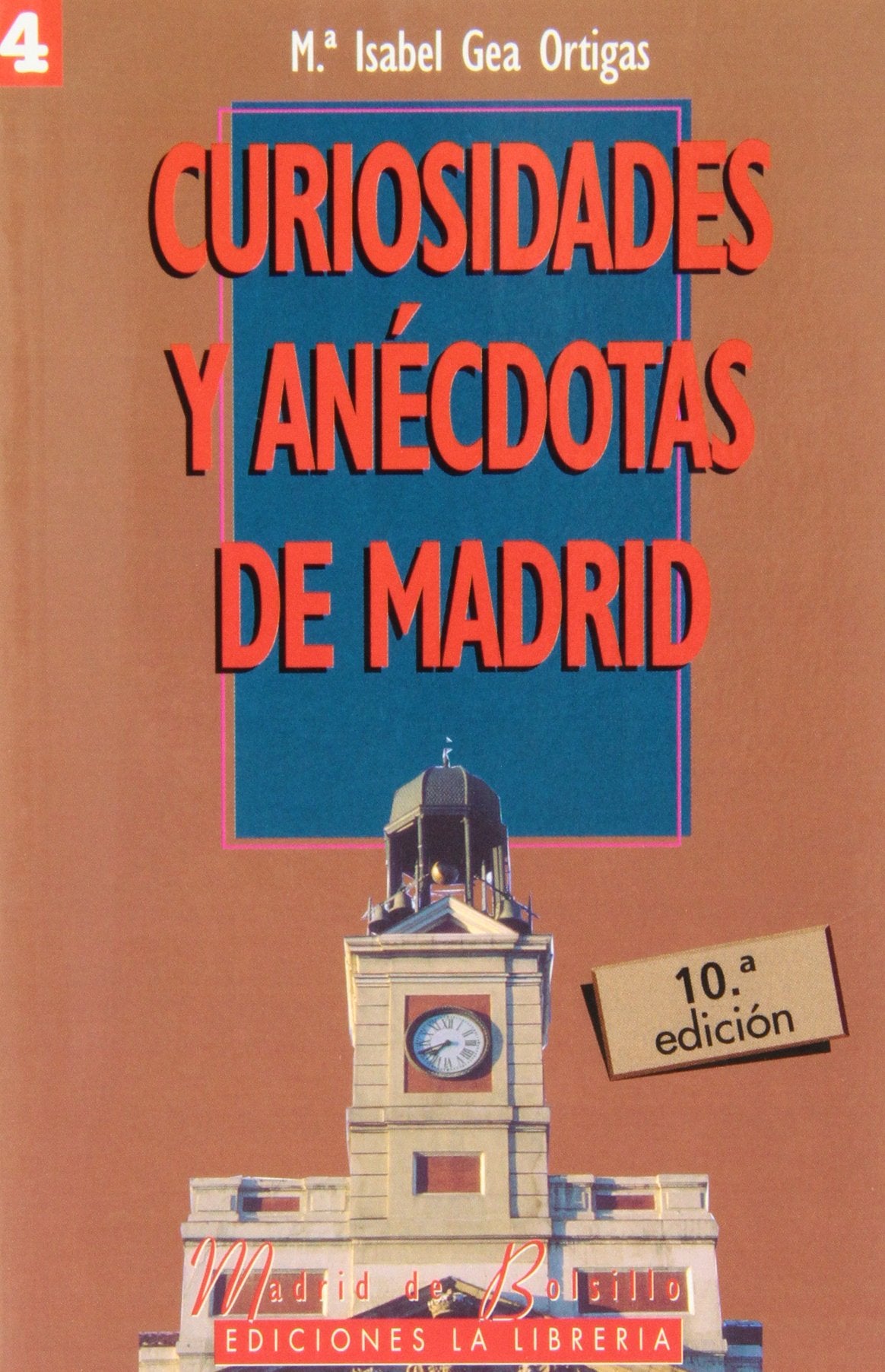Curiosidades y anécdotas de Madrid I 9788487290534