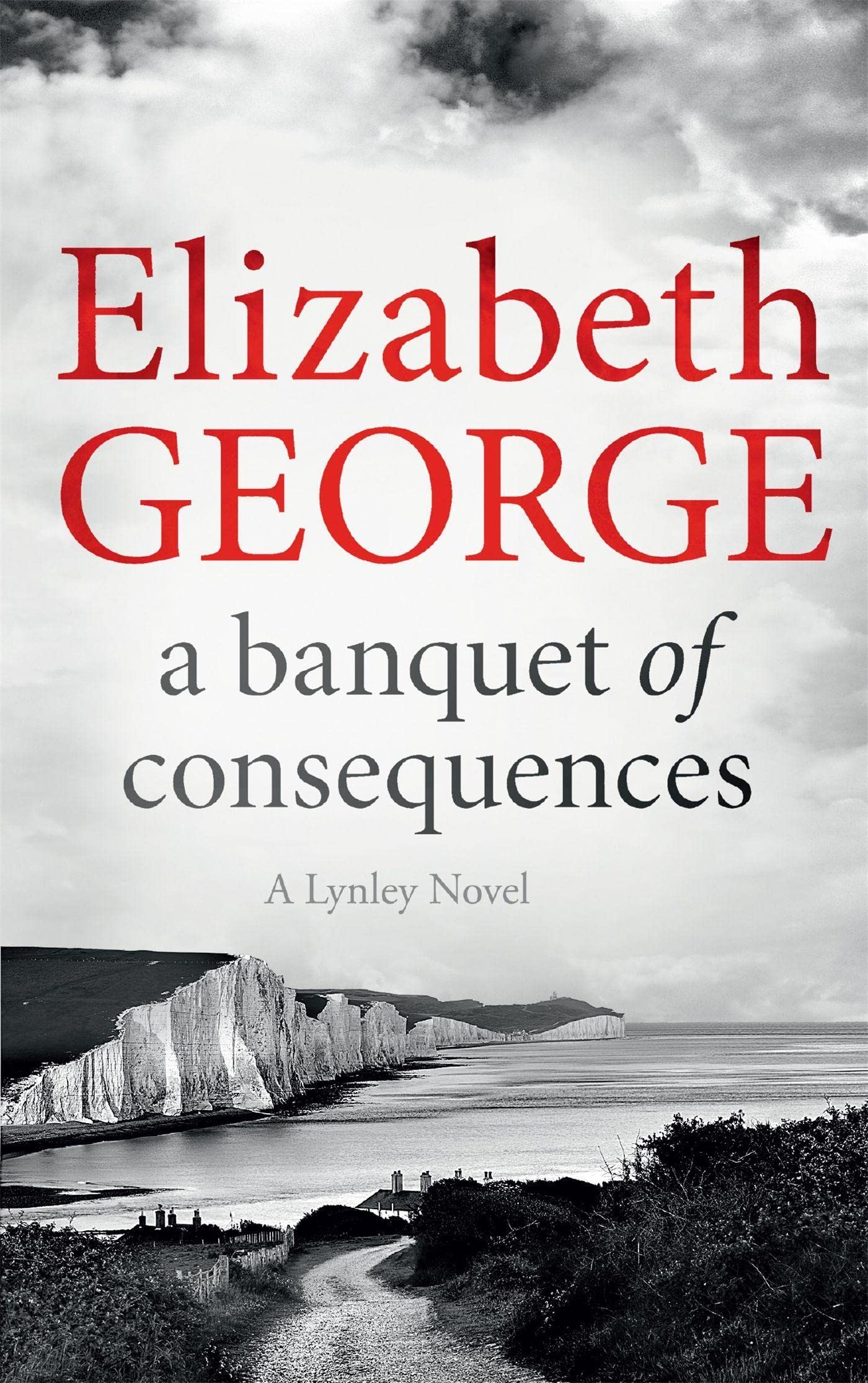 A Banquet of Consequences: An Inspector Lynley Novel: 19 9781444786651