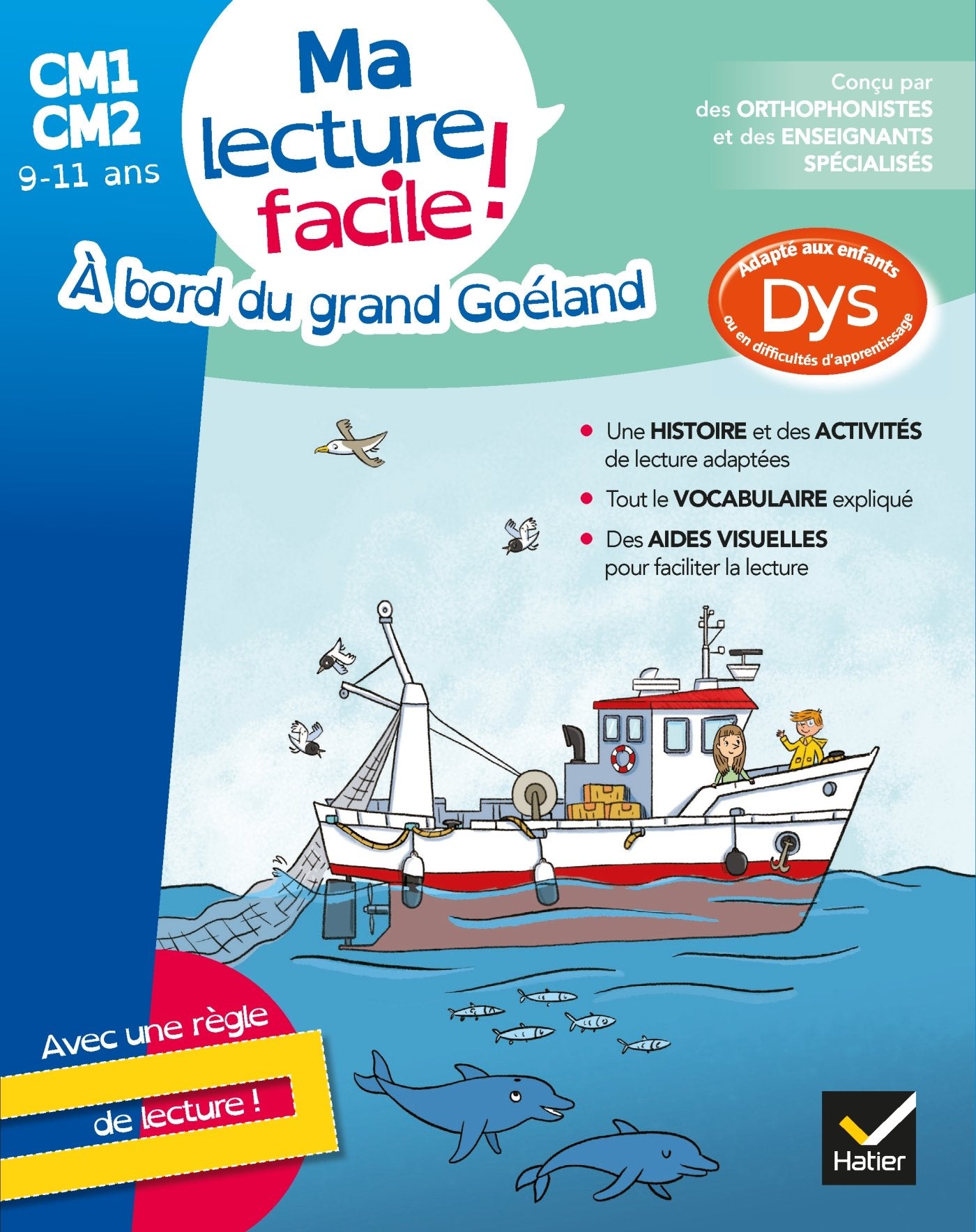 Ma lecture facile DYS CM1-CM2 : A bord du grand Goéland 9782401042315