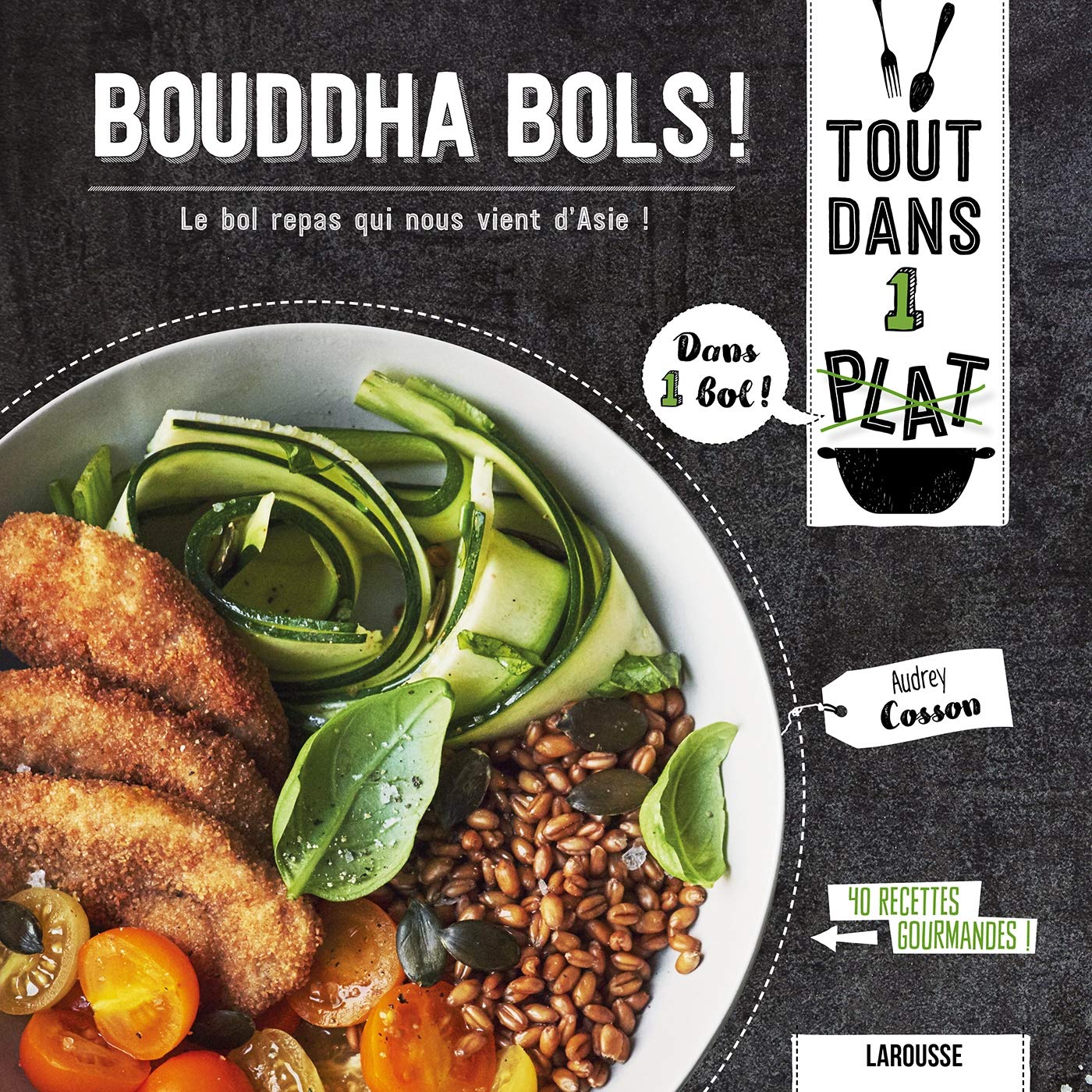 Bouddha bols !: Le bol repas qui nous vient d'Asie ! 9782035949455