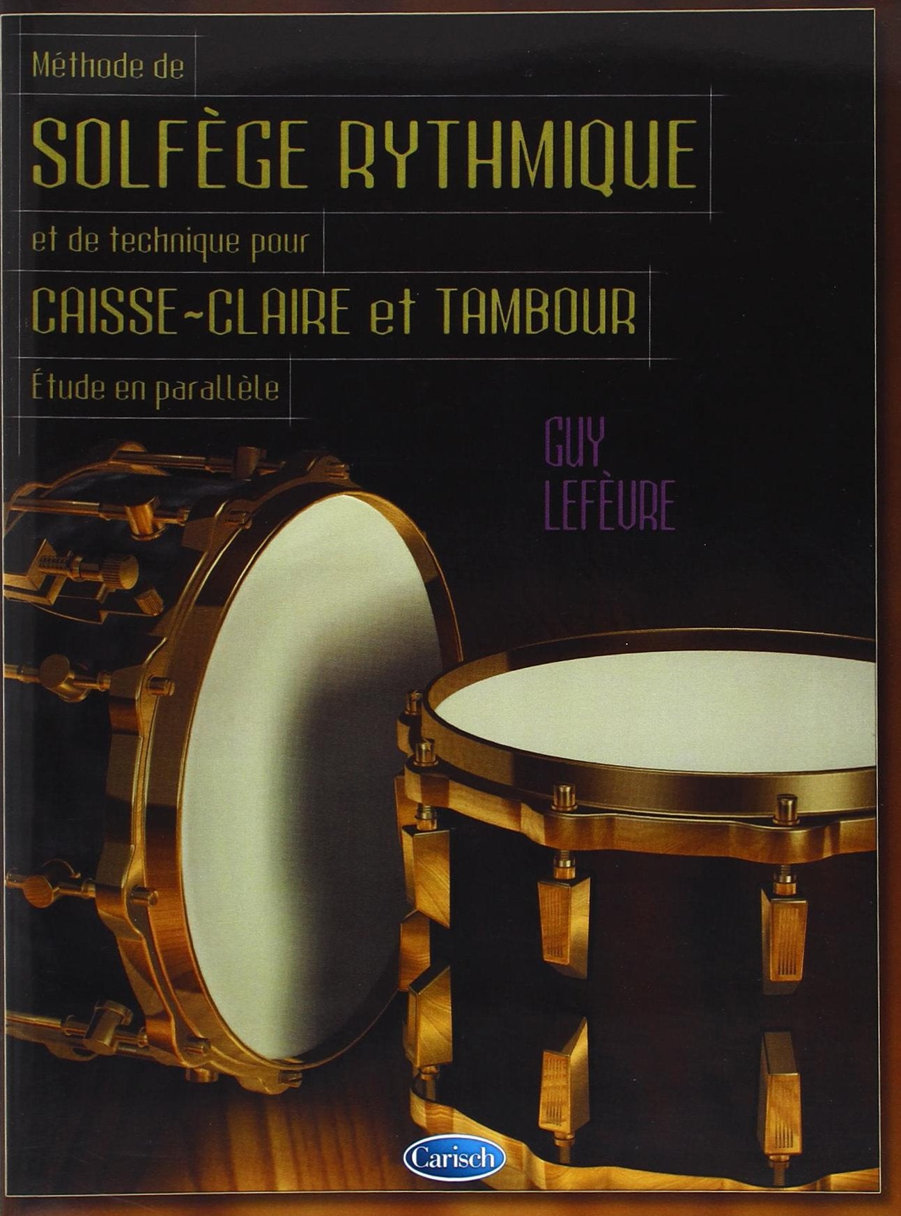 Lefevre Guy Solfege Rythmique Drums Book French 9790231102895