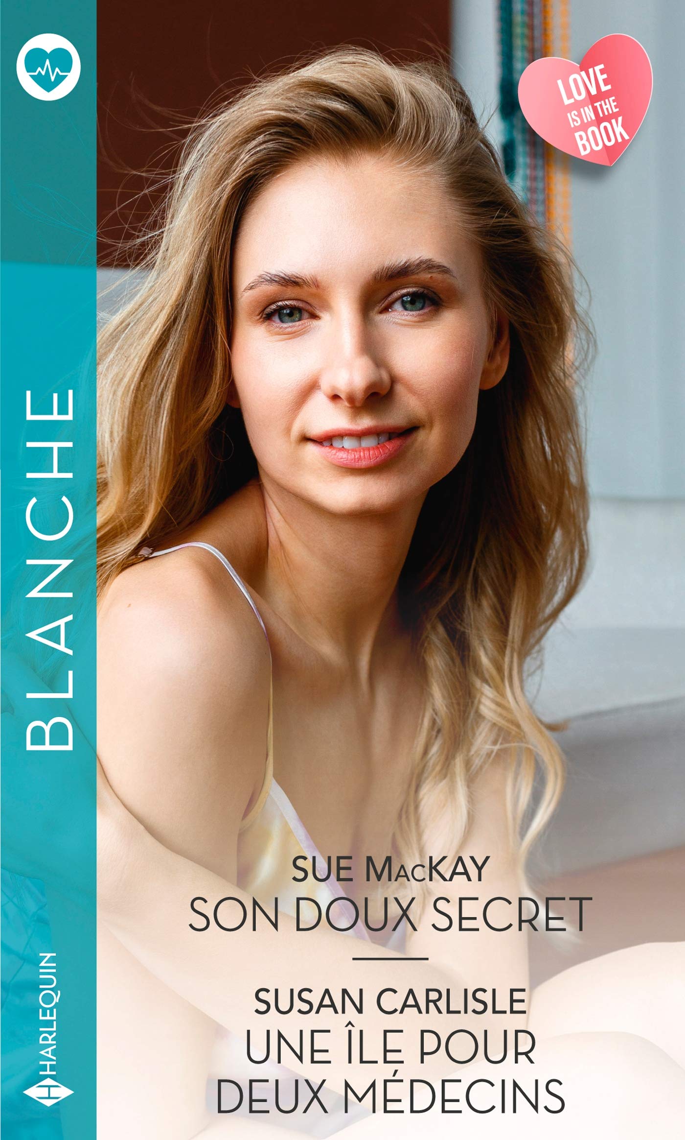 Son doux secret - Une île pour deux médecins 9782280448307