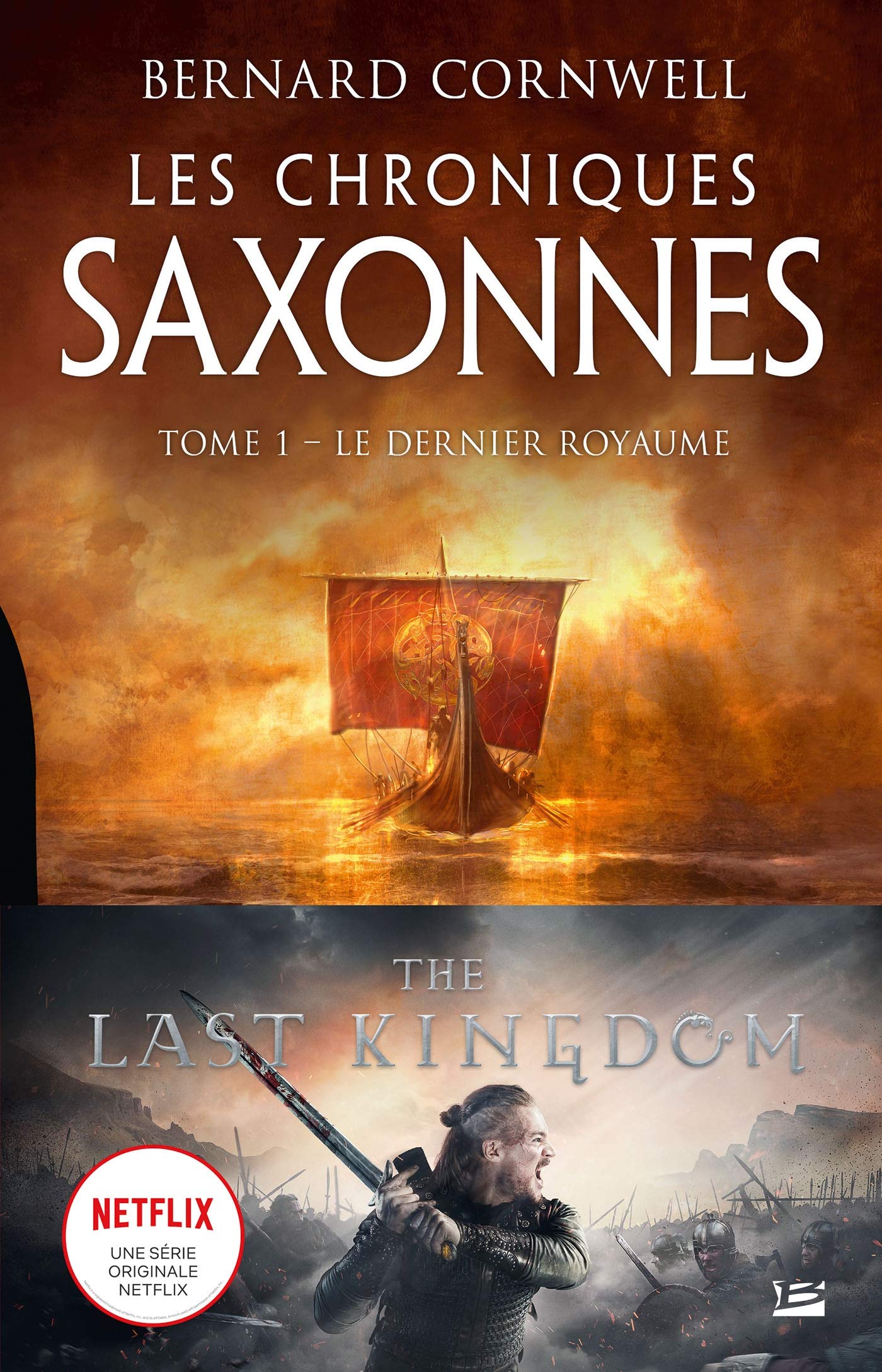 Les Chroniques saxonnes, T1 : Le Dernier Royaume 9791093835365