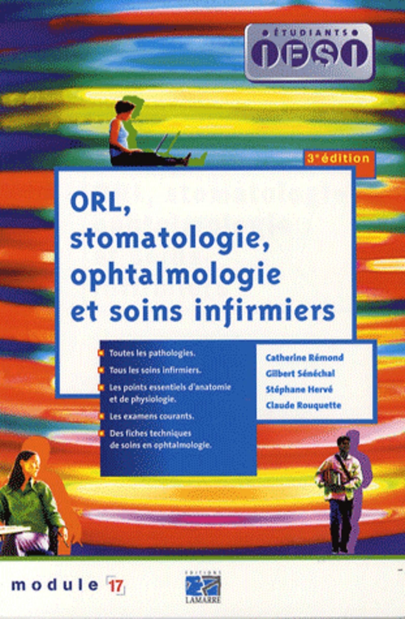 ORL STOMATOLOGIE OPHTALMOLOGIE ET SOINS INFIRMIERS 3E EDITION 9782757301197