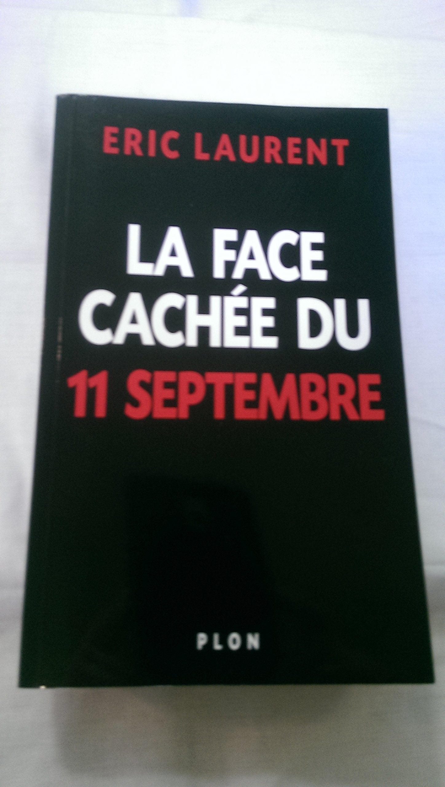 La face cachée du 11 septembre 9782259200301