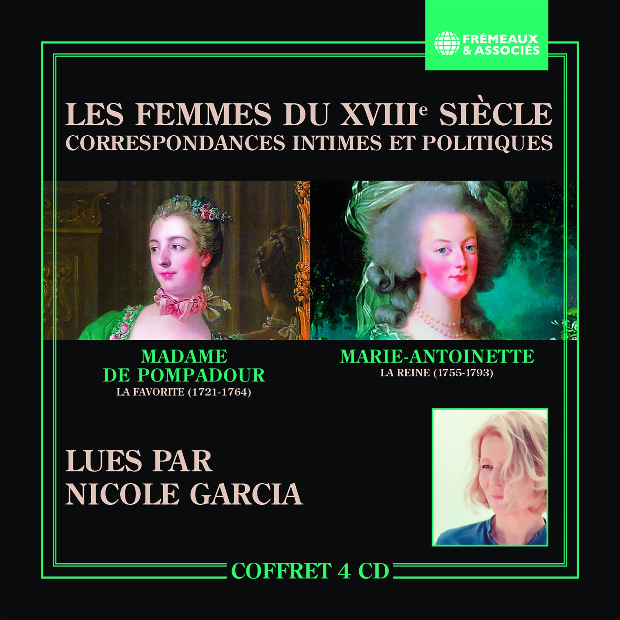 Les Femmes du Xviiième Siecles-Correspondances Intimes et Politiques 9782844681430