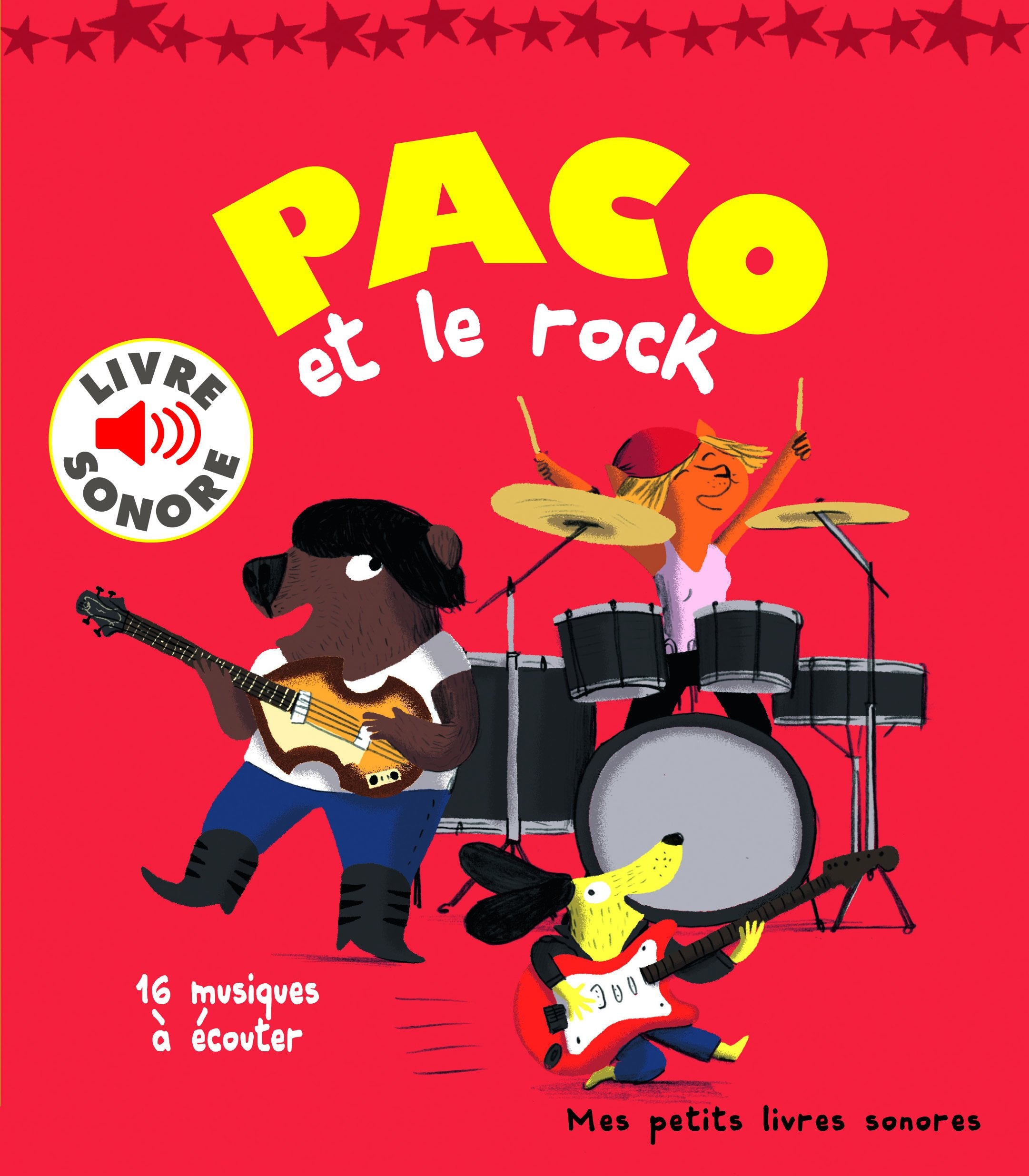 Paco et le rock - Mes petits livres sonores - Dès 3 ans 9782070663880