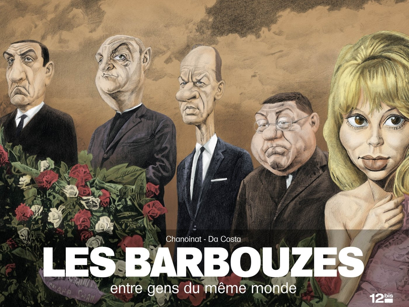 Les Barbouzes: Entre gens du même monde 9782356484420