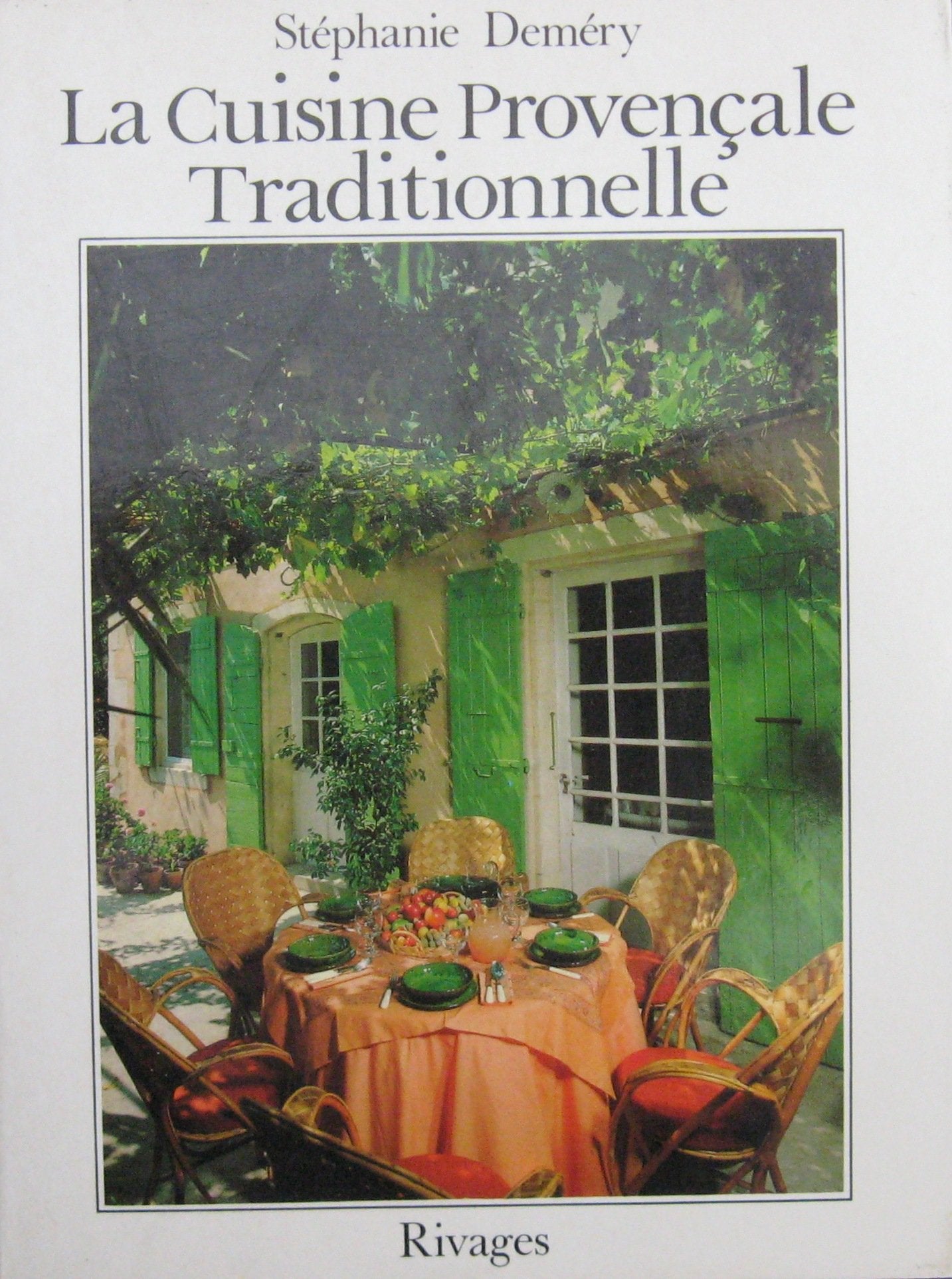 La cuisine provençale traditionnelle 9782903059200