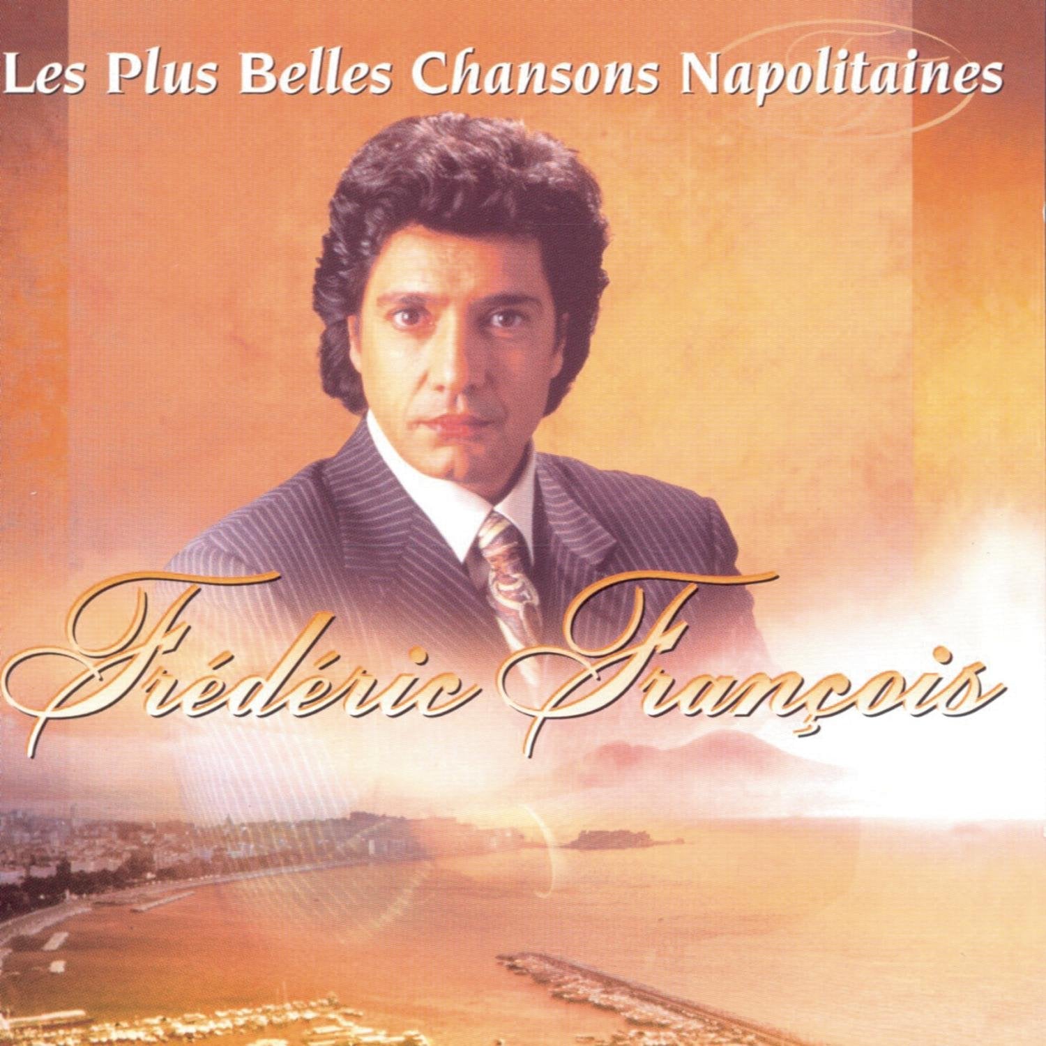 Les Plus belles chansons napolitaines 0743213253121