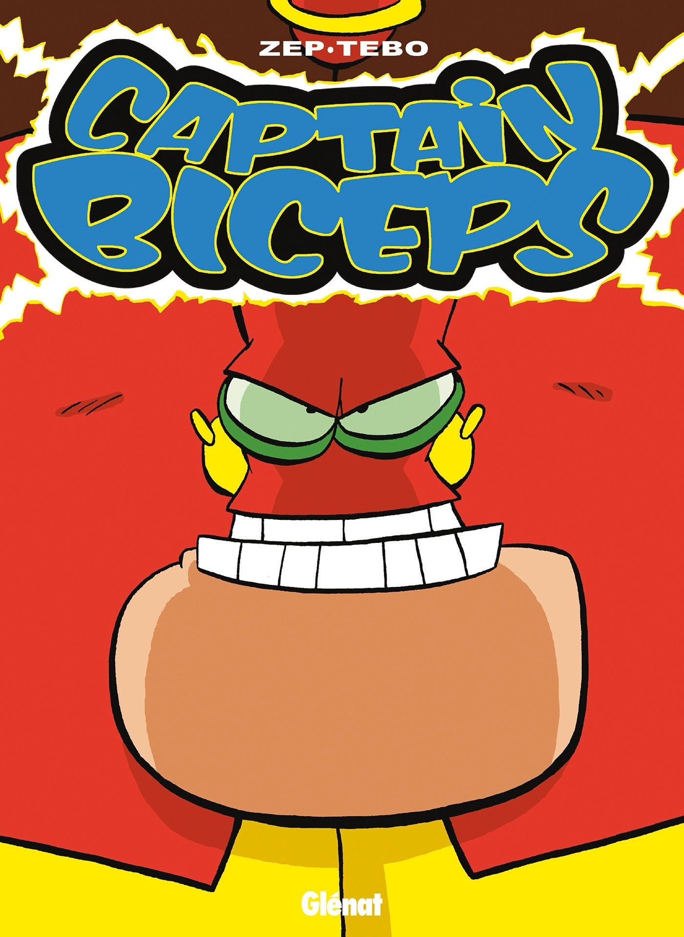 Captain Biceps - Tome 03: L'invulnérable 9782723454889