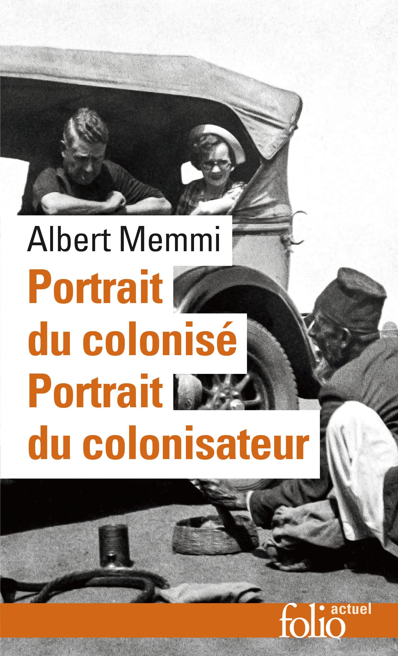 Portrait du colonisé, précédé de : Portrait du colonisateur 9782070419203