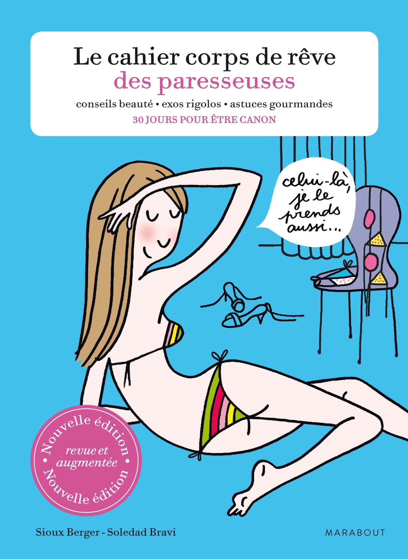 Le cahier corps de rêve des paresseuses 9782501073592